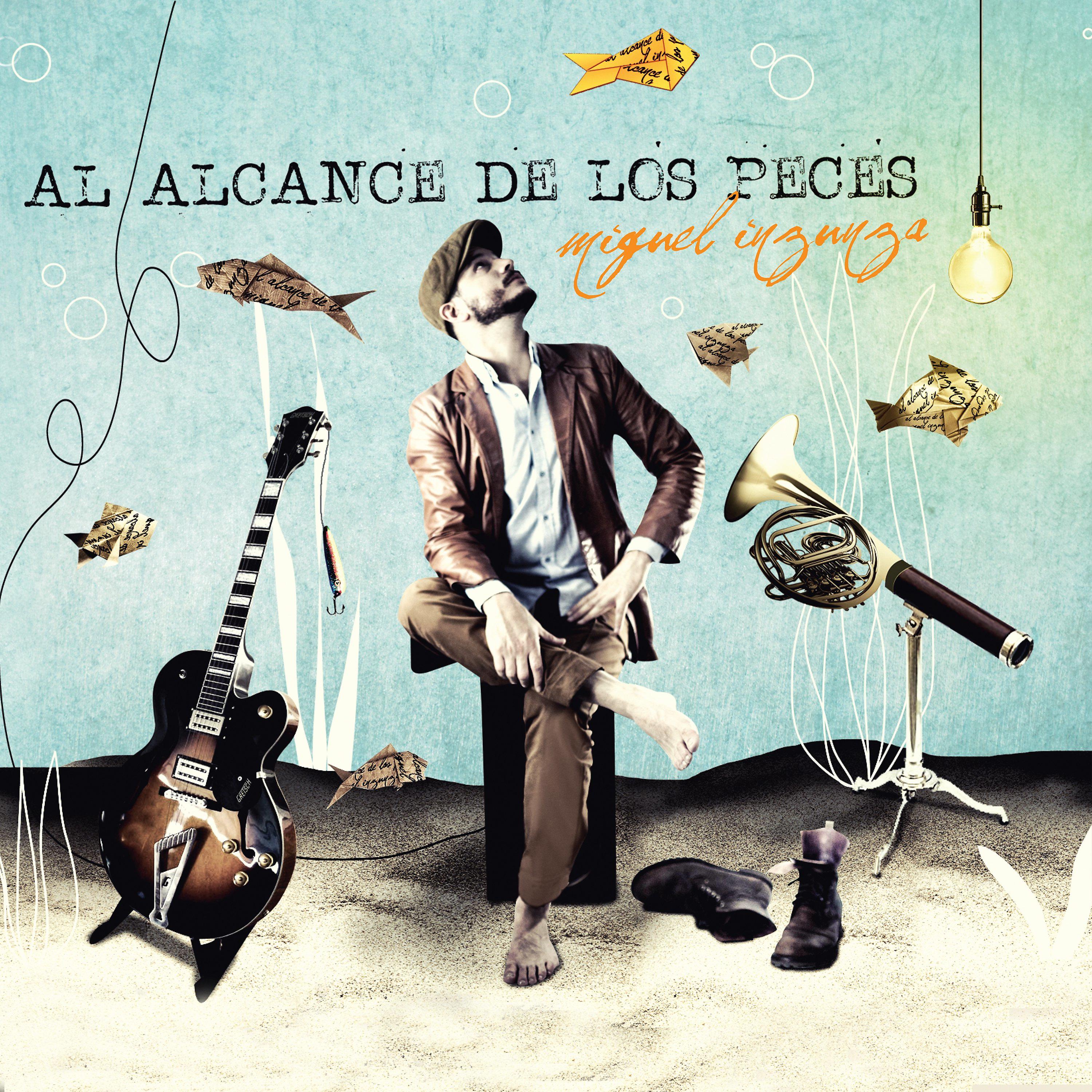 Постер альбома Al Alcance de los Peces