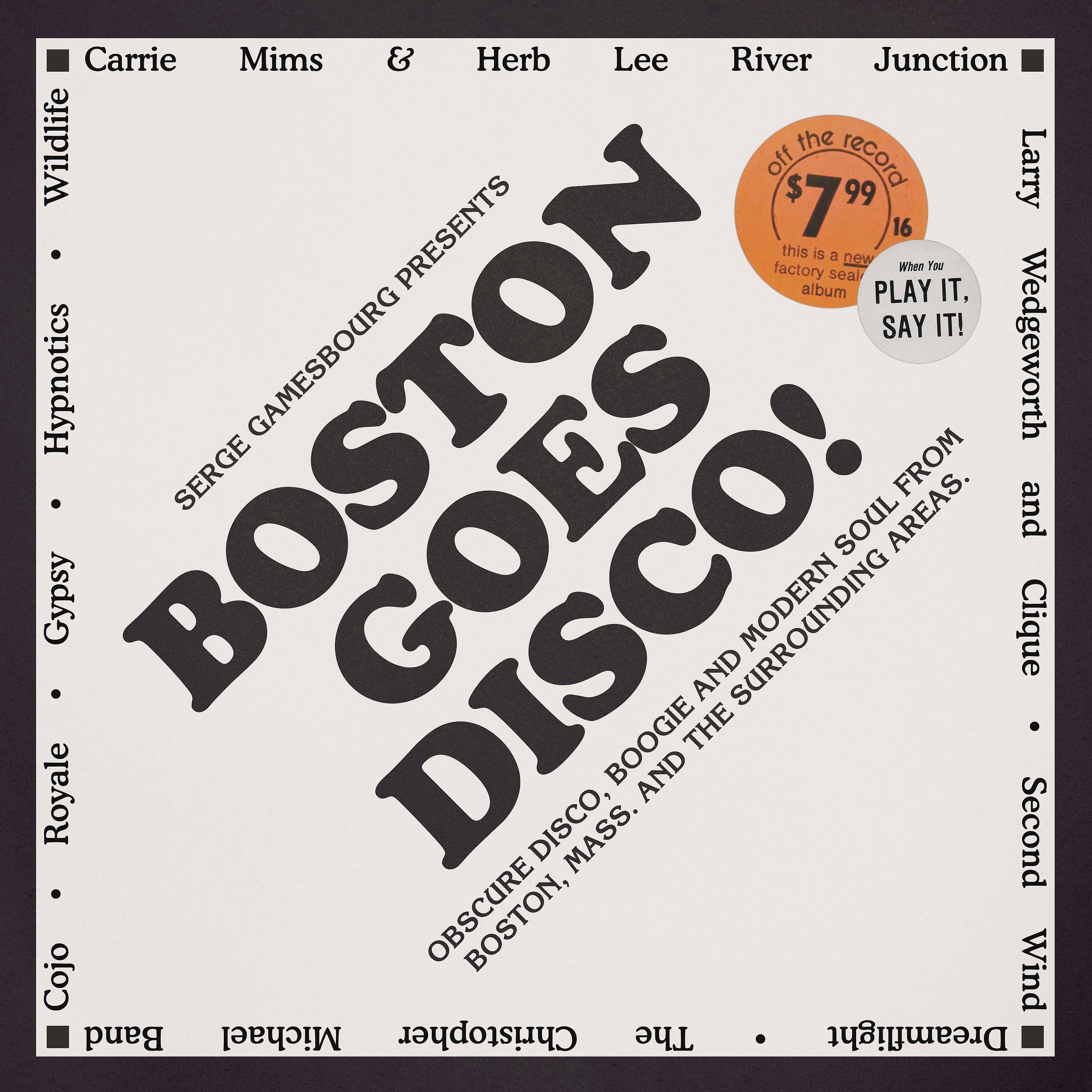 Постер альбома Serge Gamesbourg Presents Boston Goes Disco!