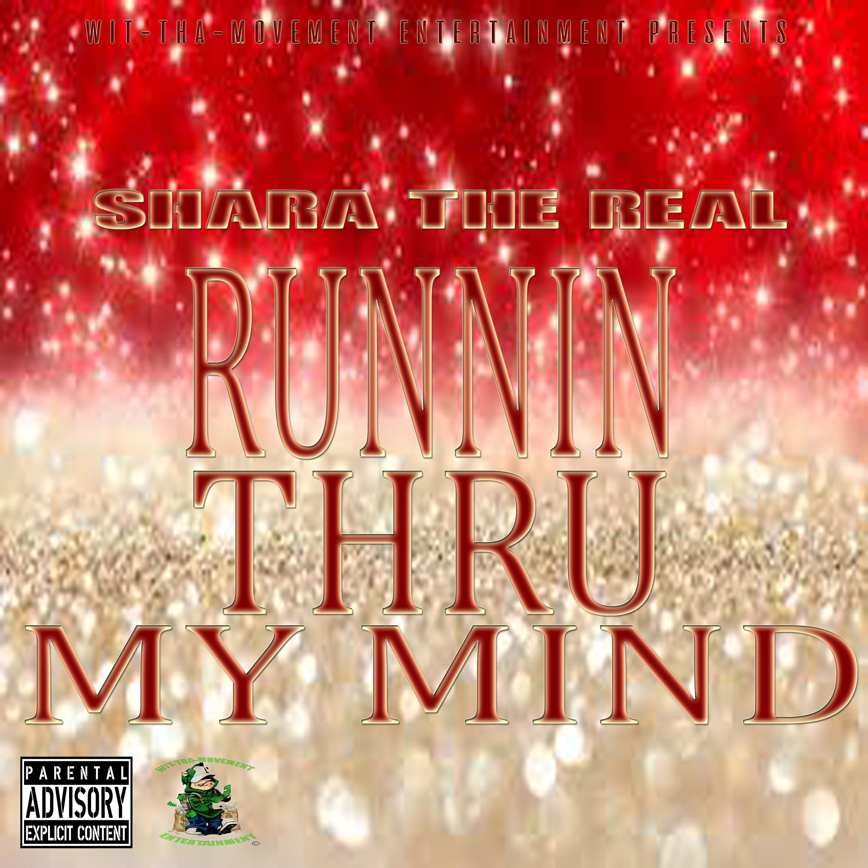 Постер альбома Runnin Thru My Mind
