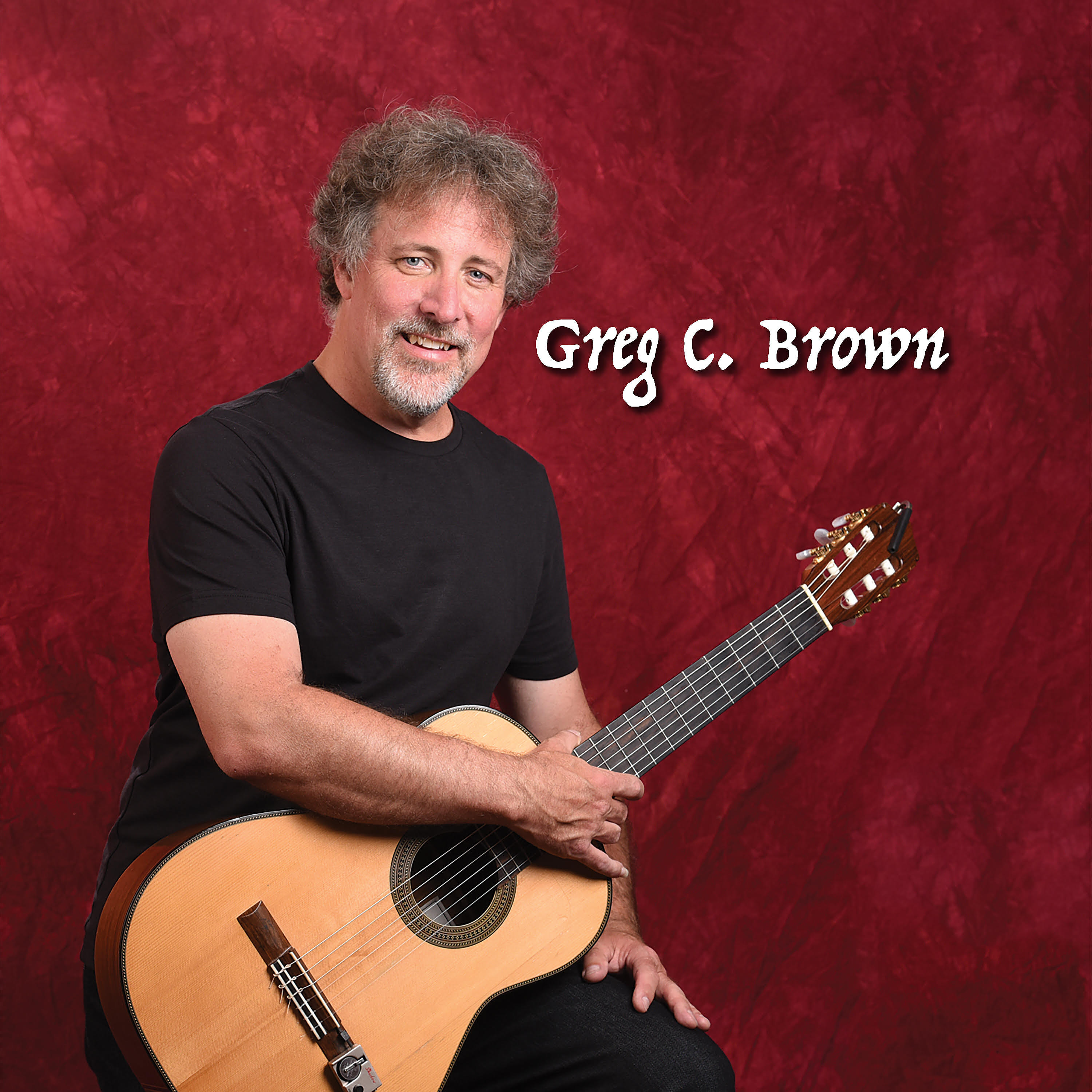 Greg C Brown - Because of You