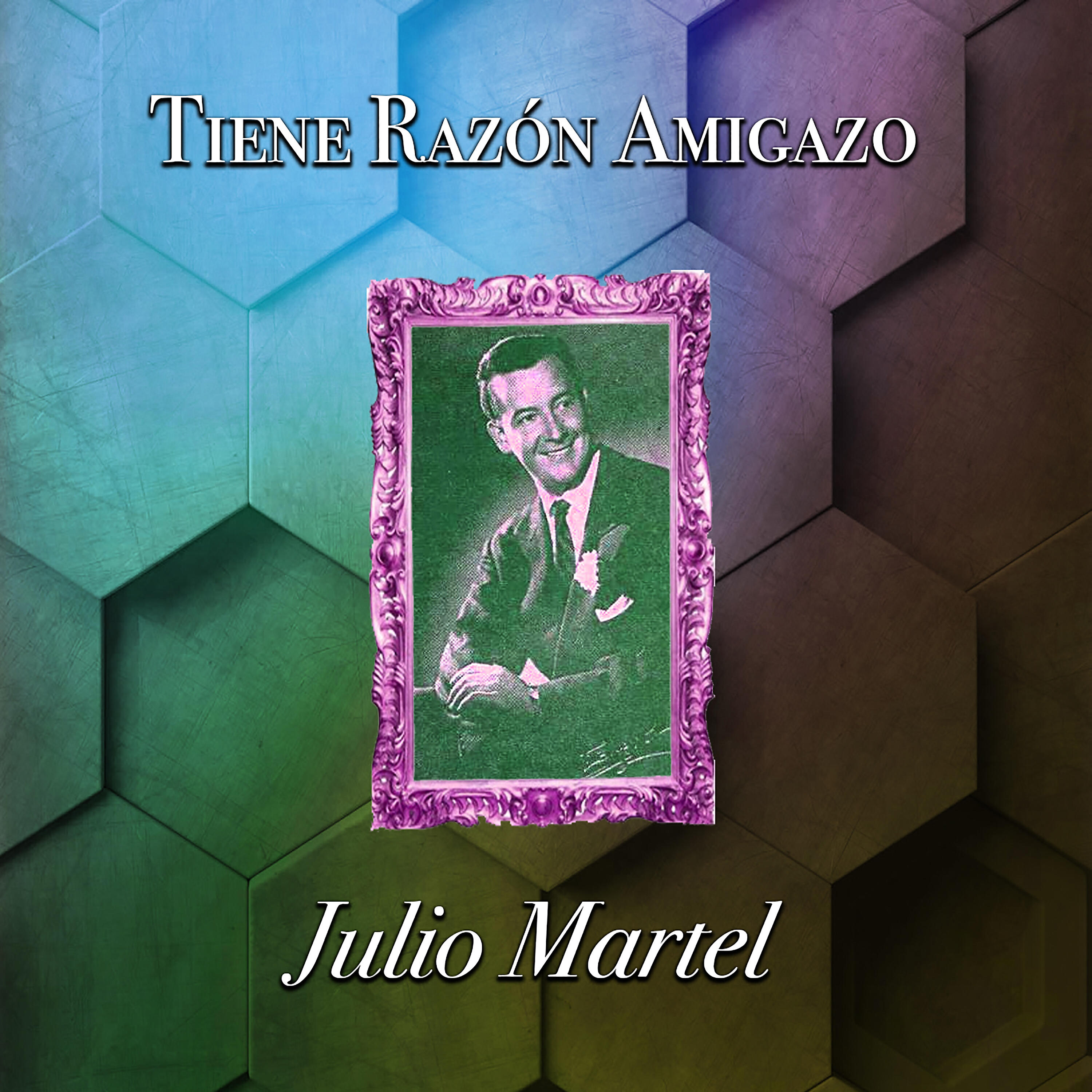 Julio Martel - Va Llegando Gente al Baile (Remastered)