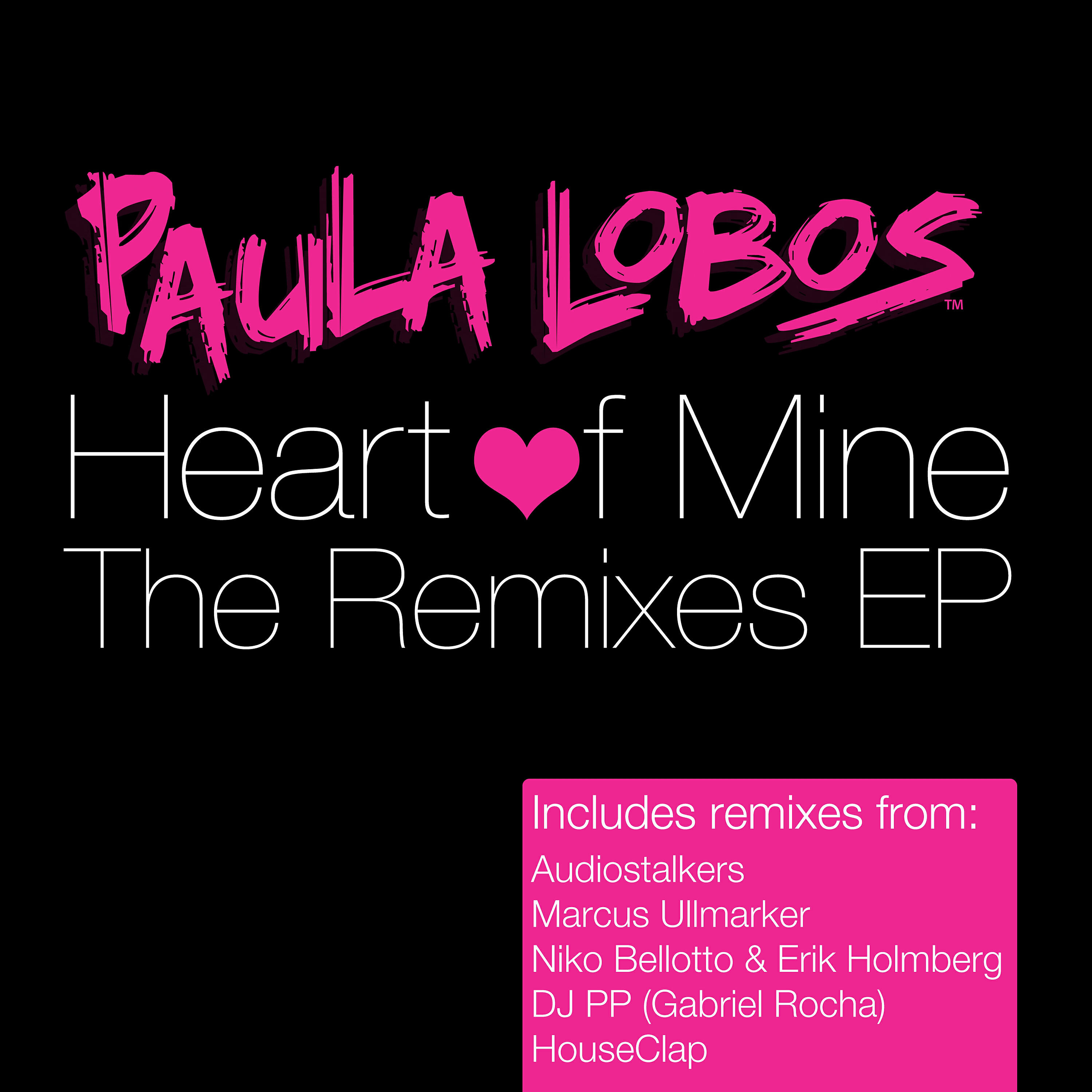 Paula Lobos - Heart of Mine (Niko Bellotto & Erik Holmberg)