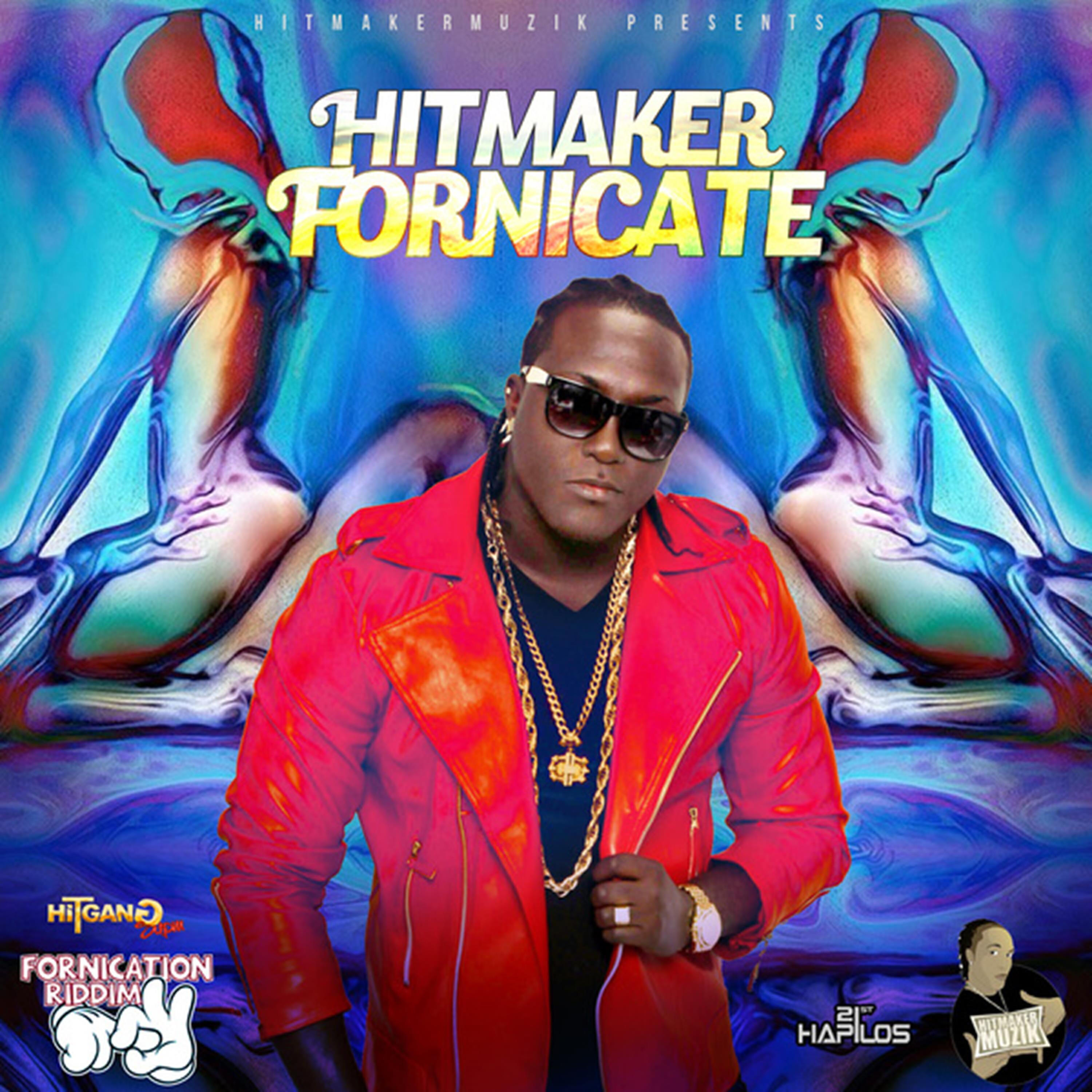 Hitmaker - Fornicate