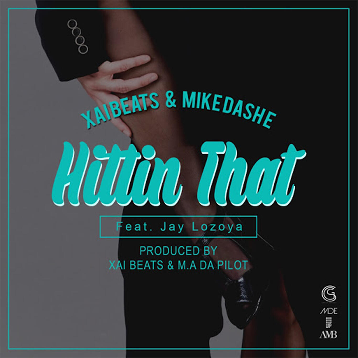 Xai Beats - Hittin That (feat. Jay Lozoya)