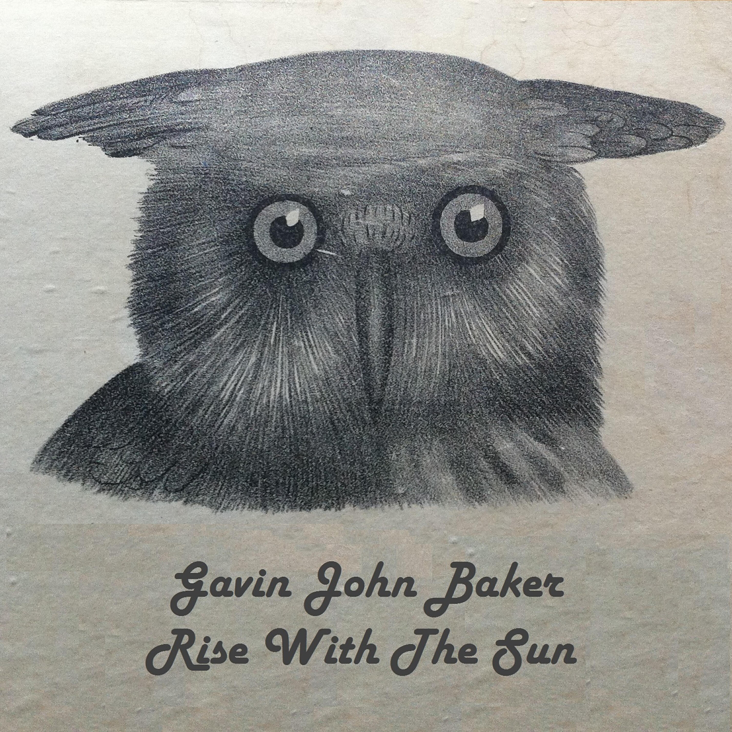 Gavin John Baker - Everydays Like Monday