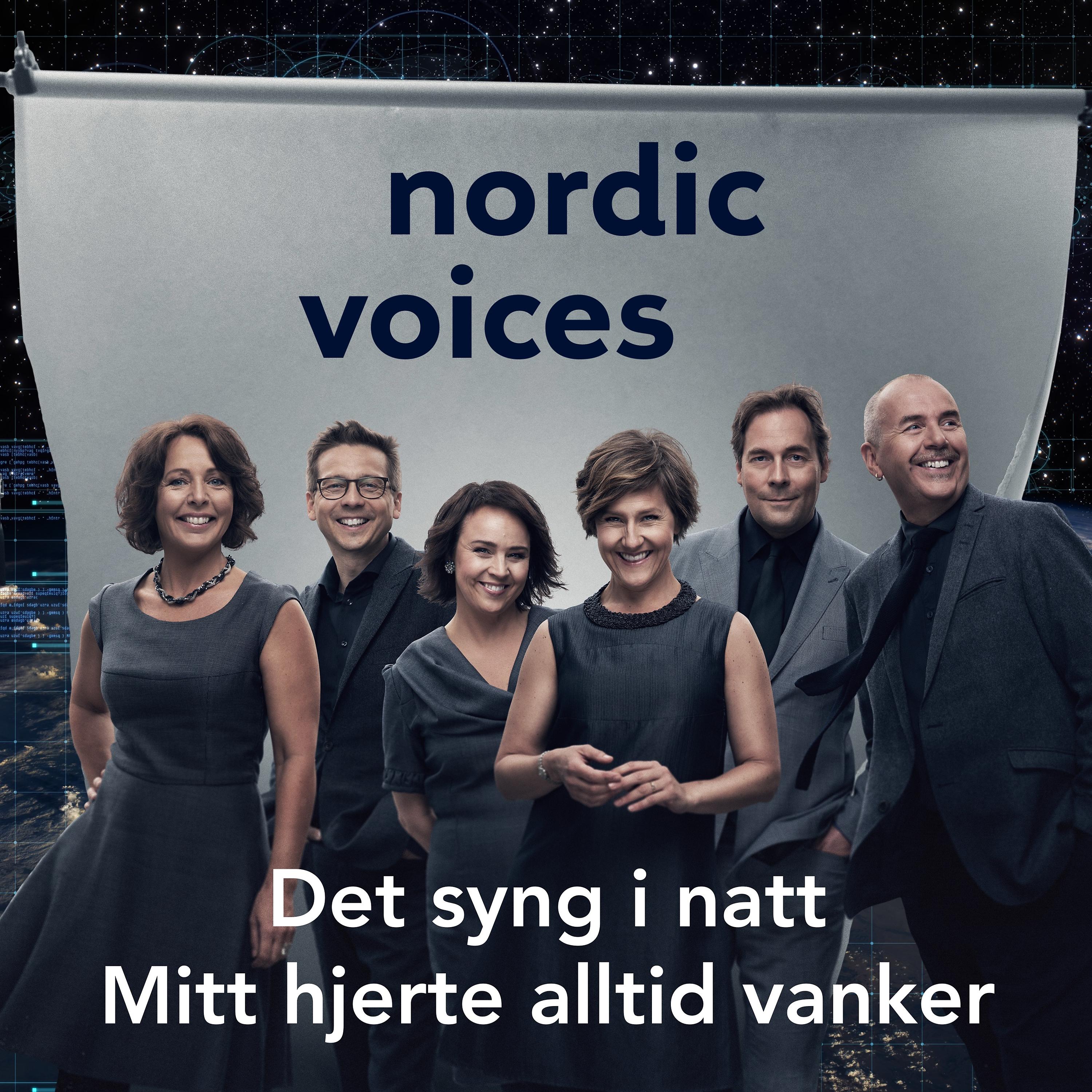 Постер альбома Det Syng I Natt – Nordic Voices