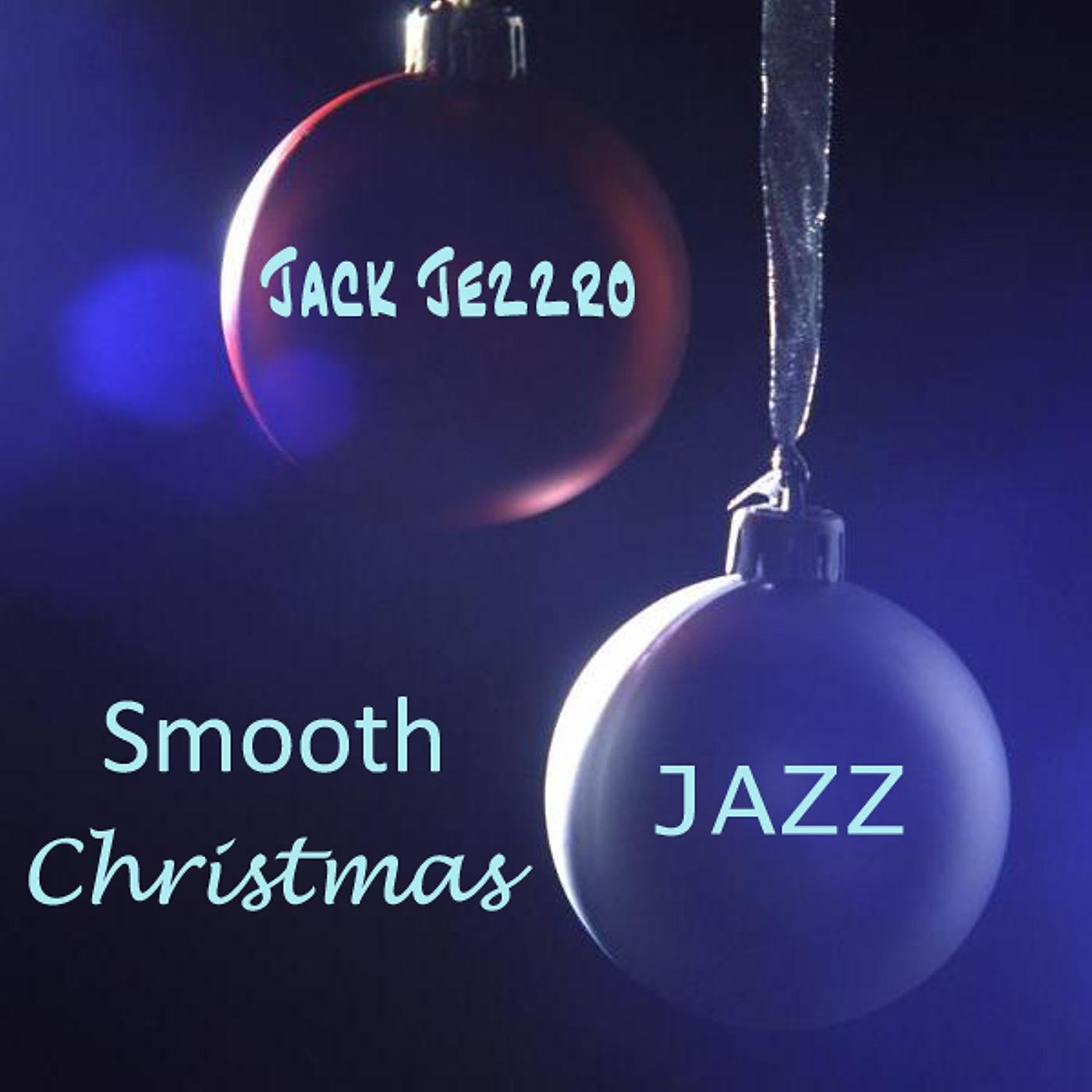 Постер альбома Smooth Christmas Jazz