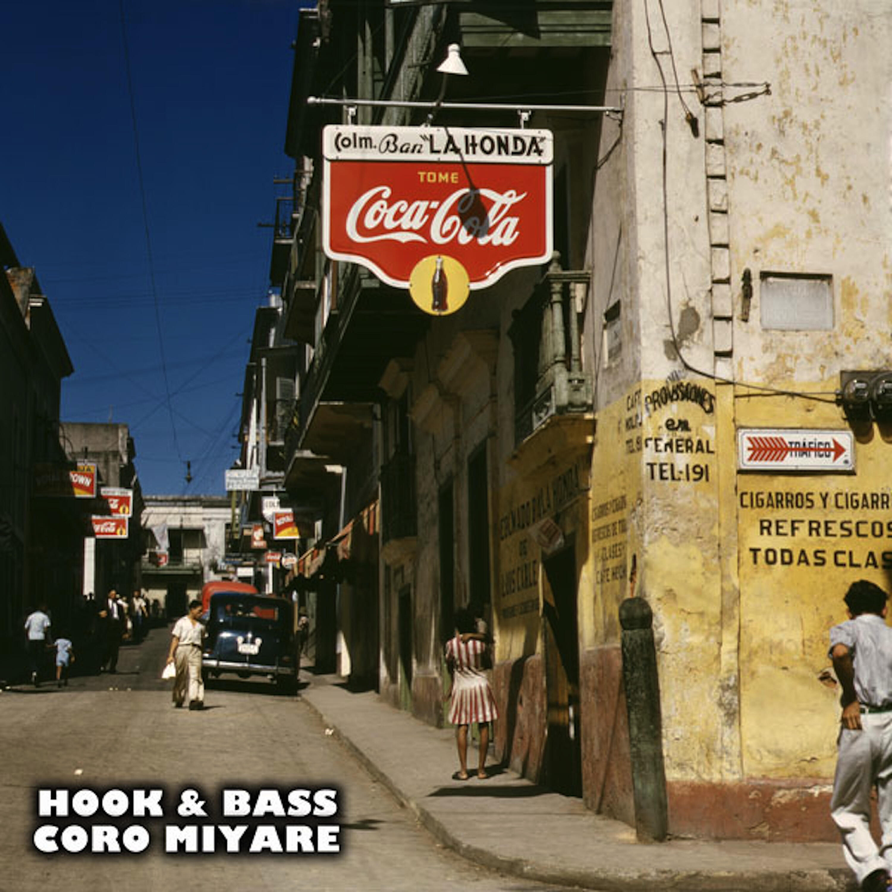 HOOK - Coro Miyare (Hook & Bass Mix)