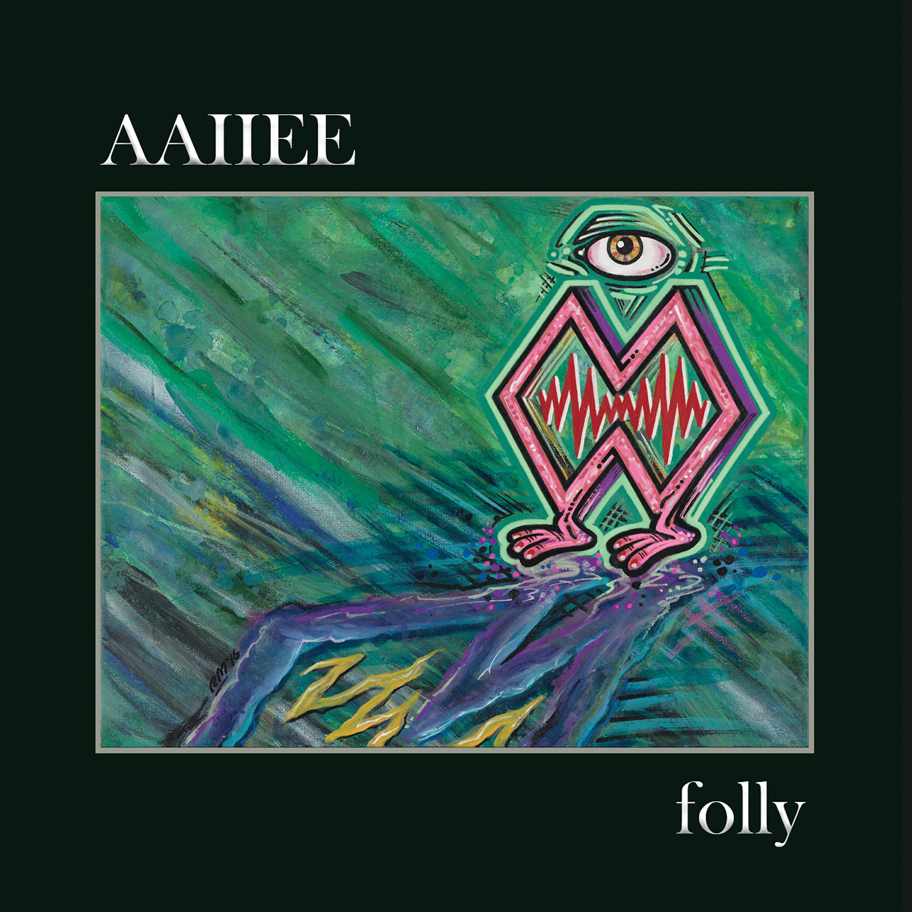 AAIIEE - Folly