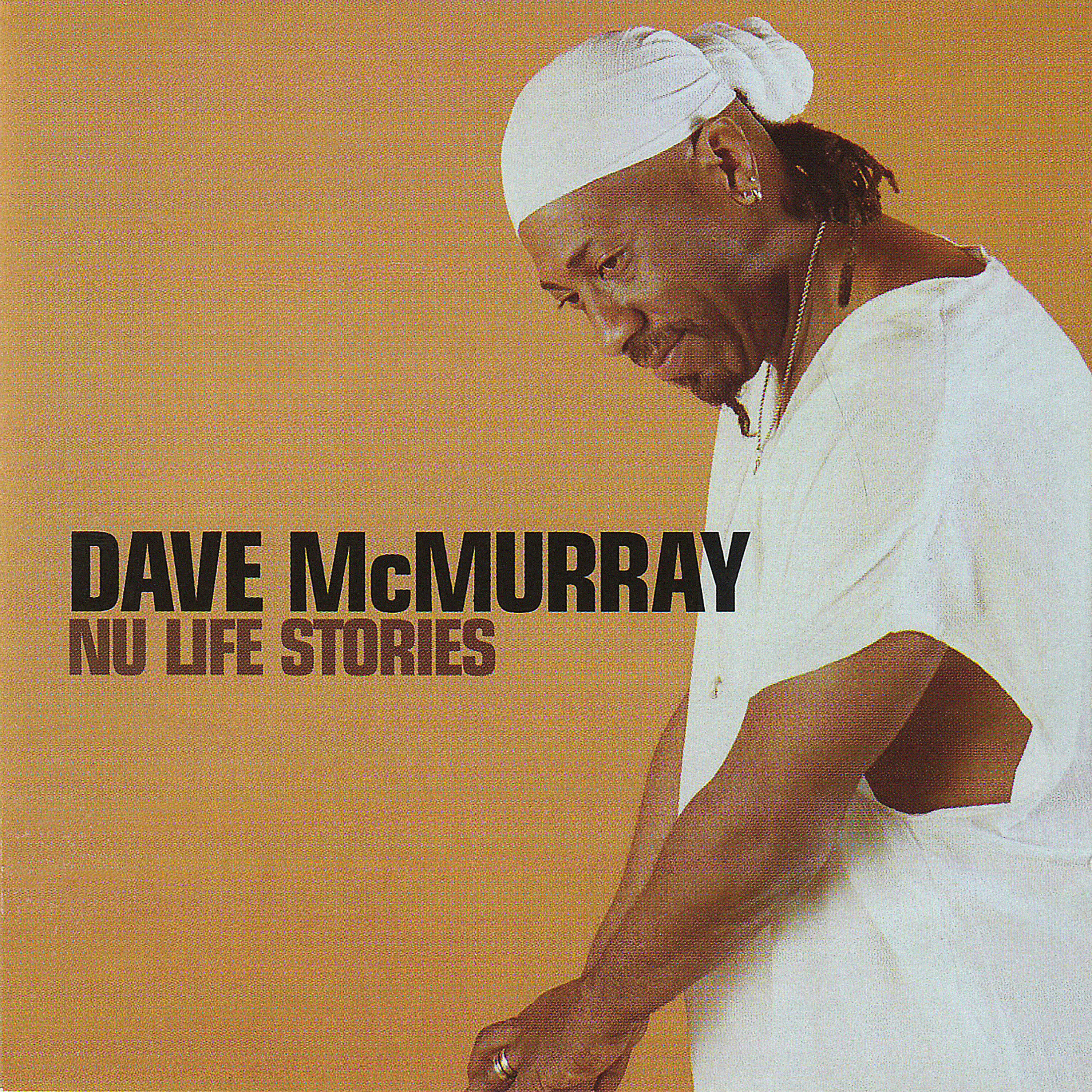 Dave McMurray - Dave's House