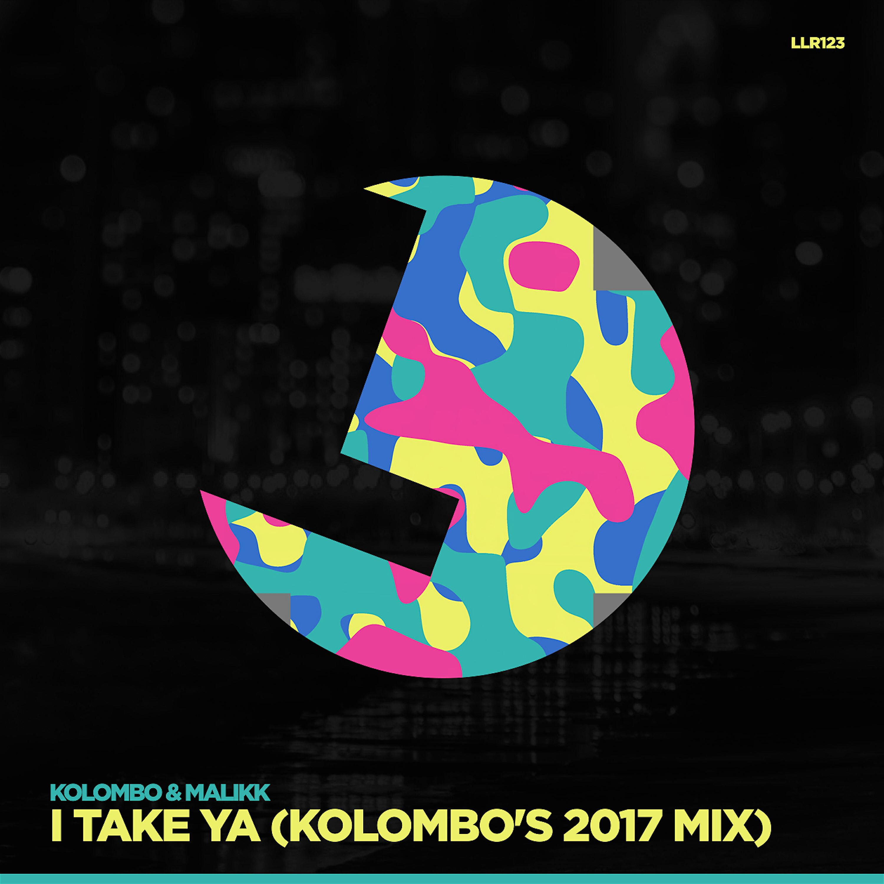 Kolombo - I Take Ya!