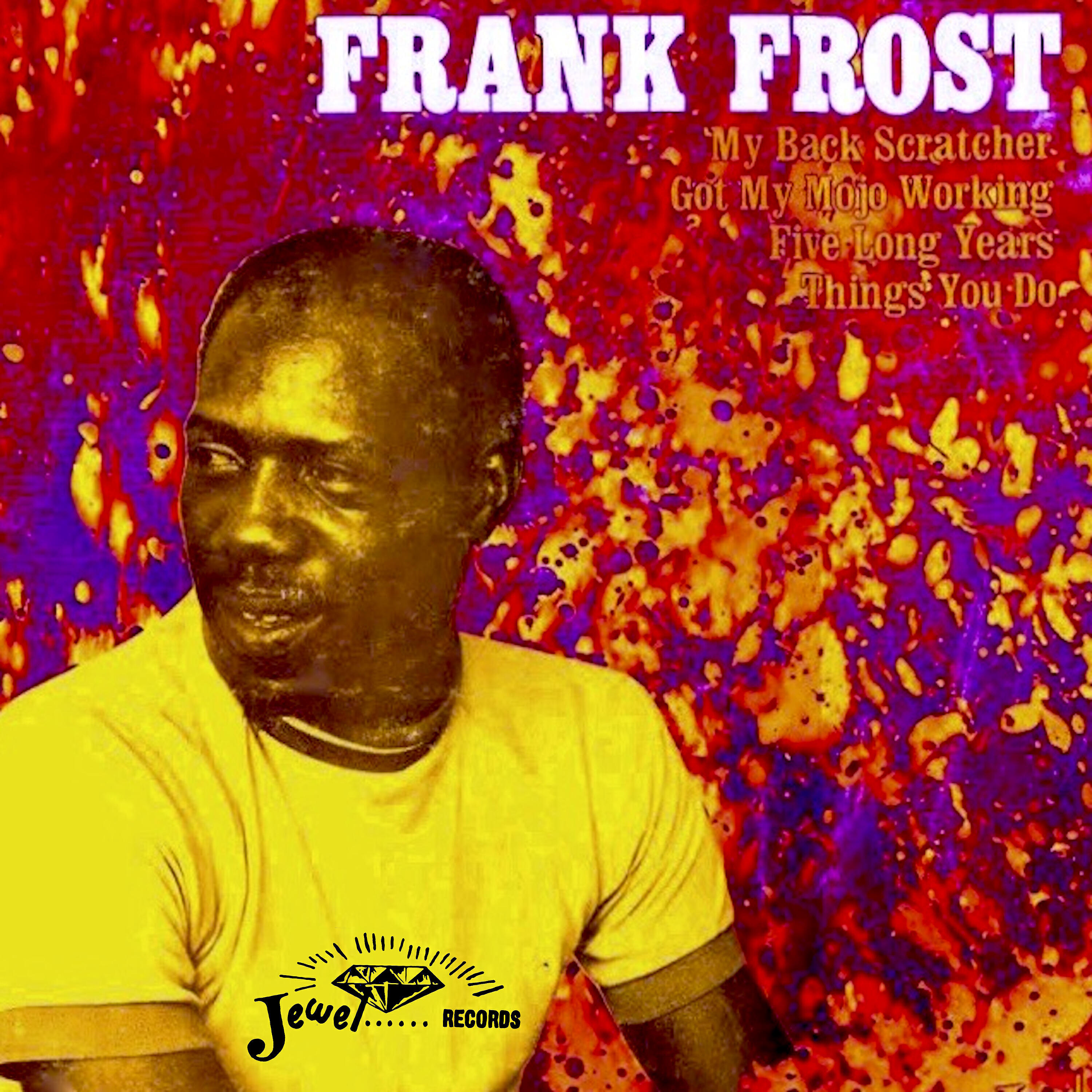 Frank Frost - Feel Good Babe