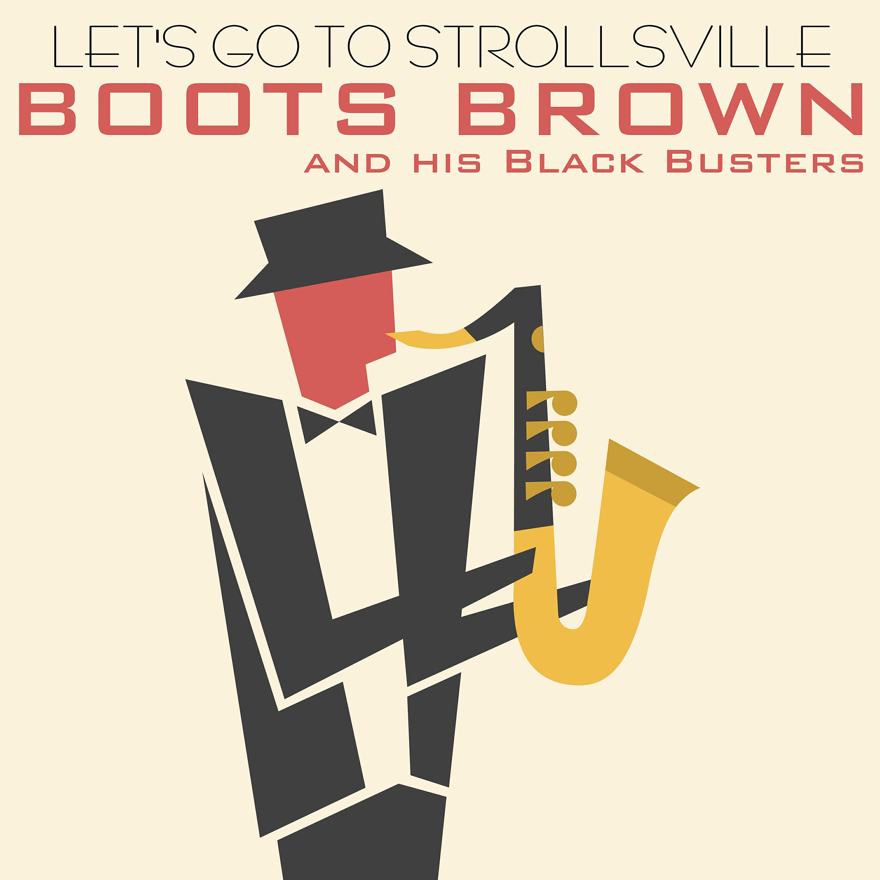 Boots Brown - (Let's Go To) Strollsville