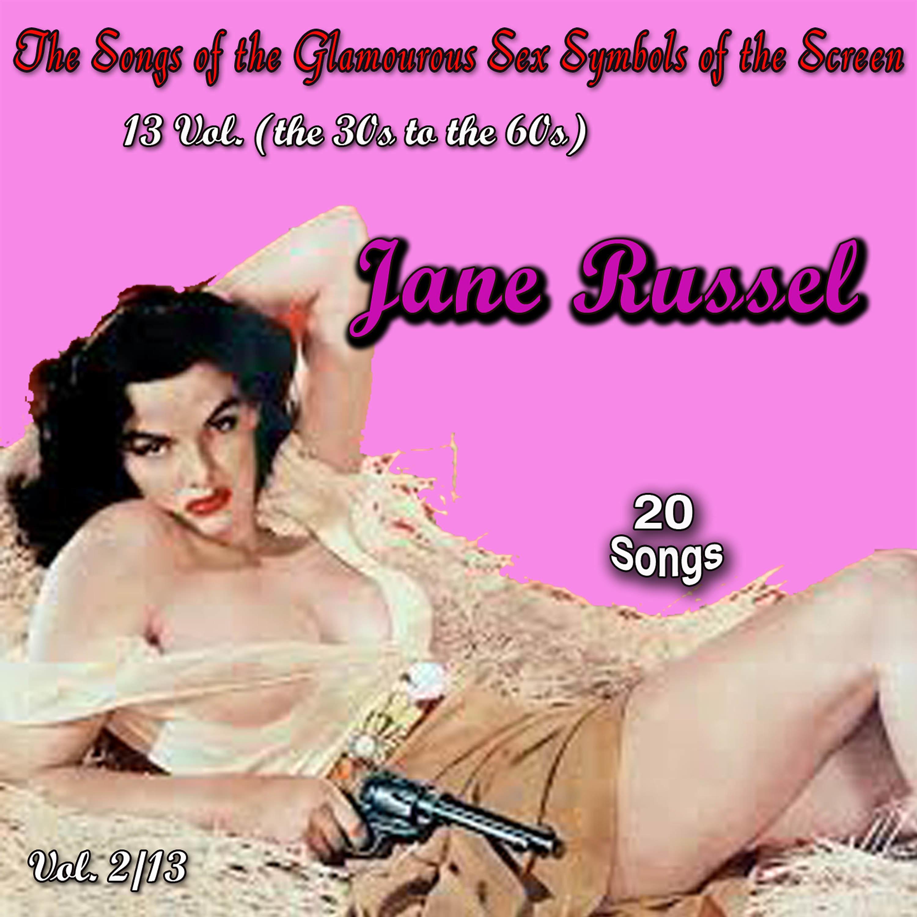 Постер альбома The Songs of the Glamourous Sex Symbols of the Screen in 13 Volumes - Vol. 2: Jane Russell