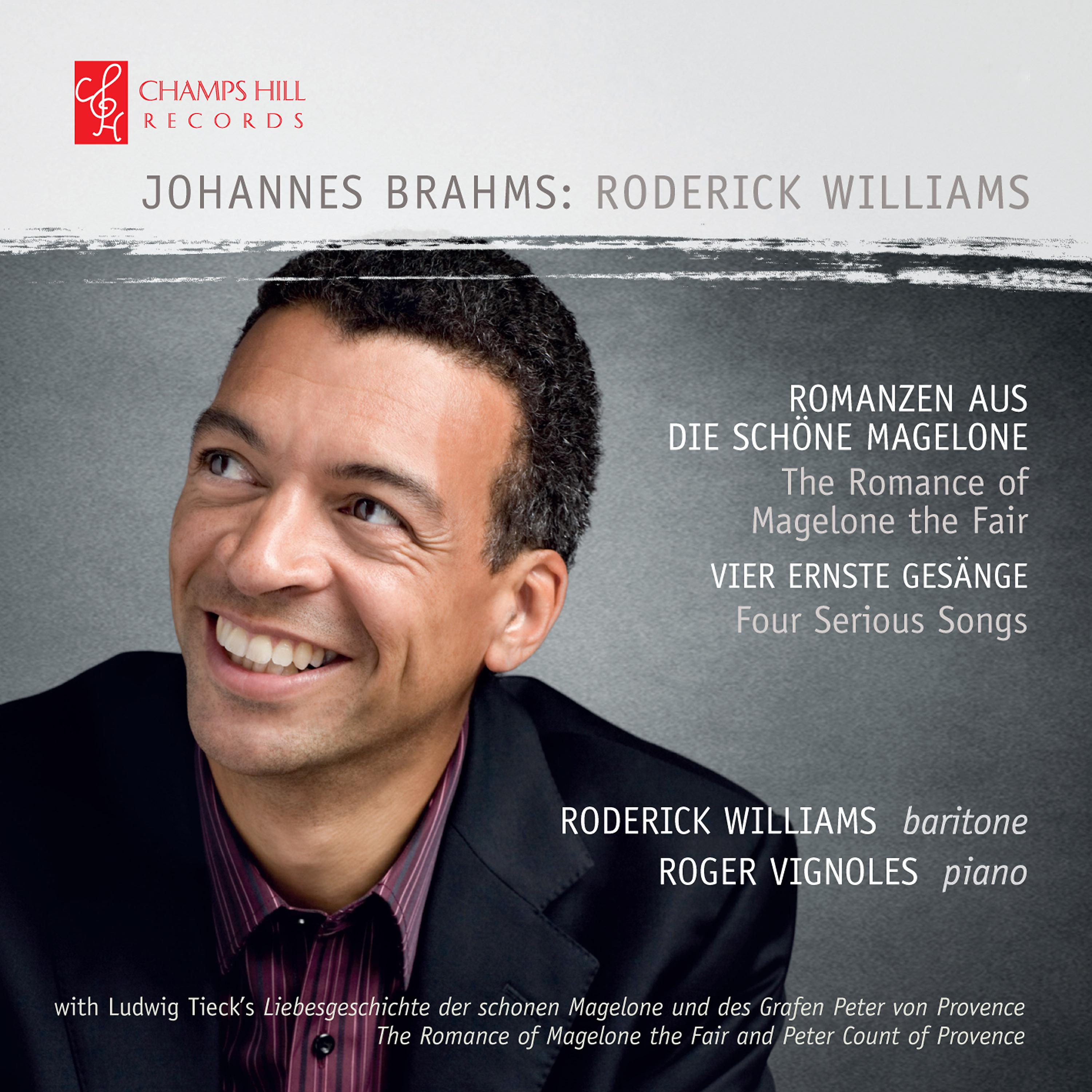 Постер альбома Brahms: Romanzen Aus Die Schone Magelone, Vier Ernste Gesänge