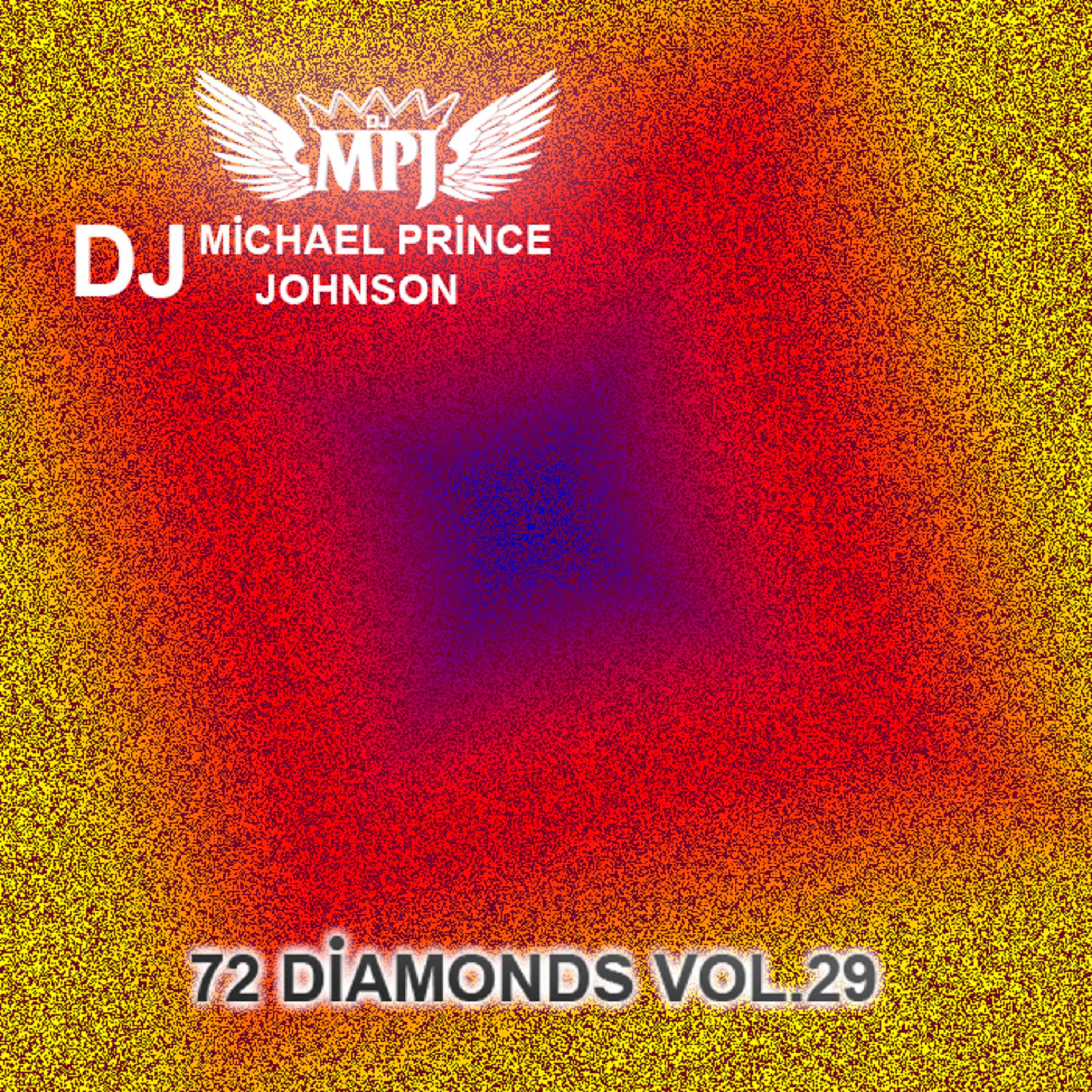 Постер альбома 72 Diamonds, Vol. 29