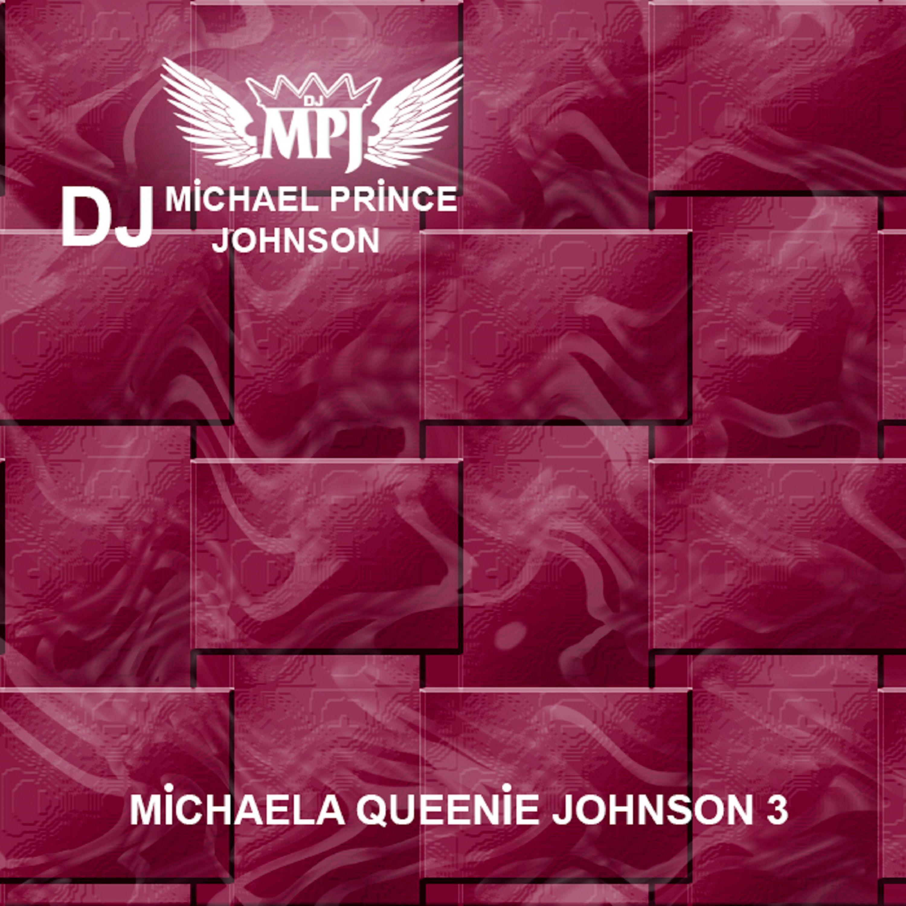 Постер альбома Michaela Queenie Johnson, Vol. 3