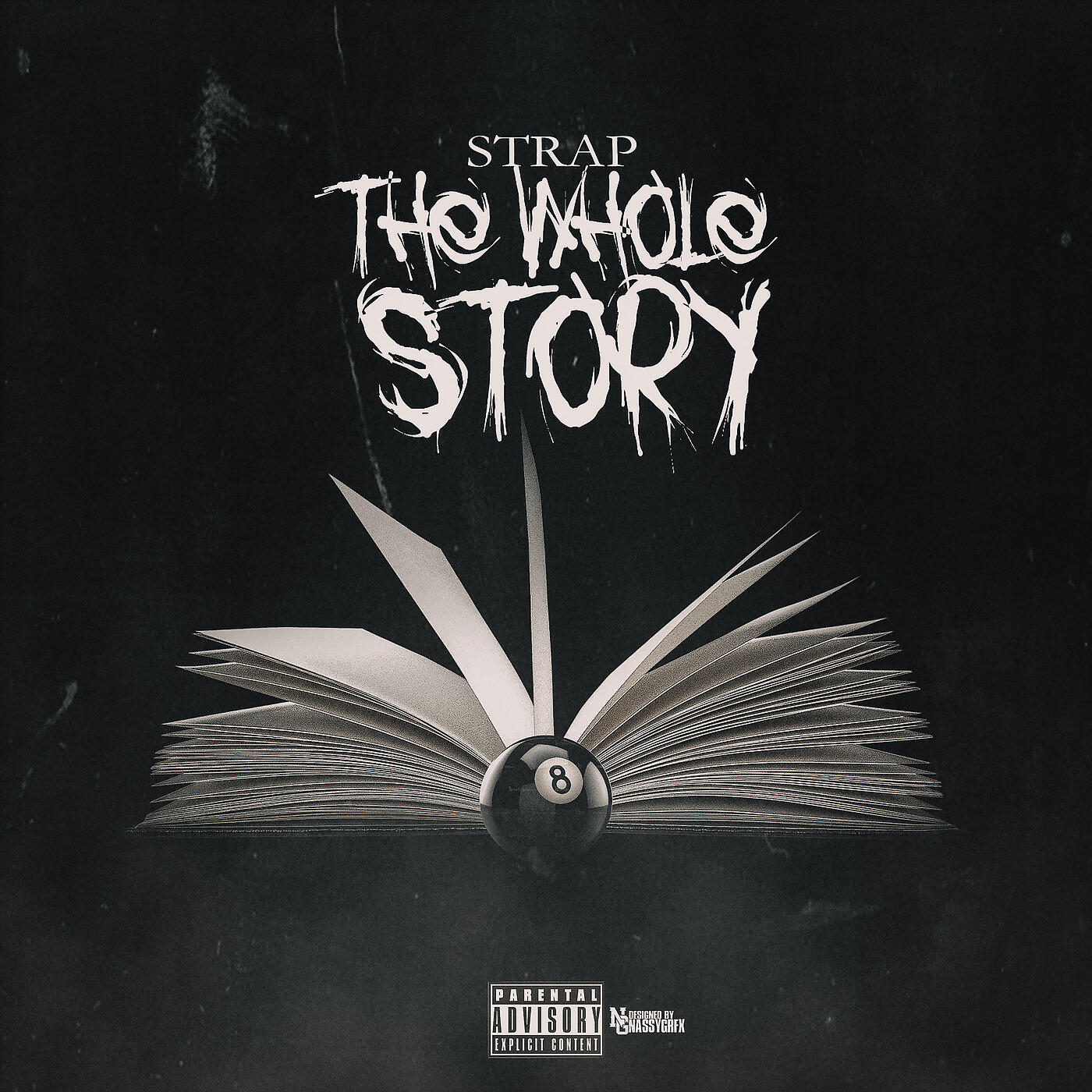 Strapp - The Whole Story