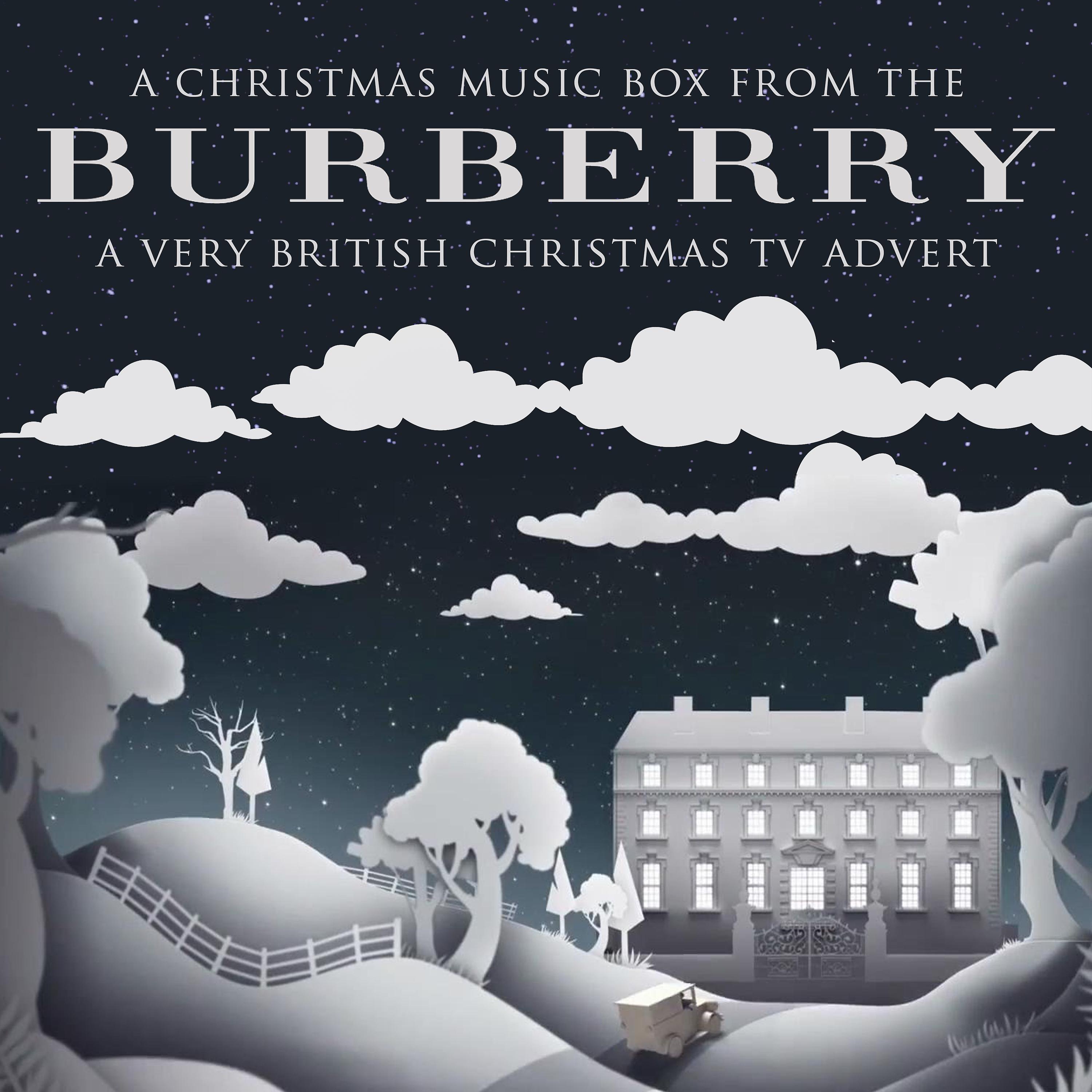 Постер альбома A Christmas Music Box (From The "Burberry X Harrods - A Very British Fairy Tale" Christmas 2016 T.V. Advert)
