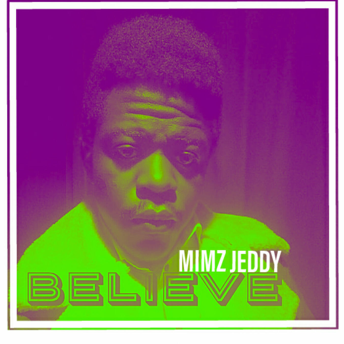 Mimz  Jeddy - Believe