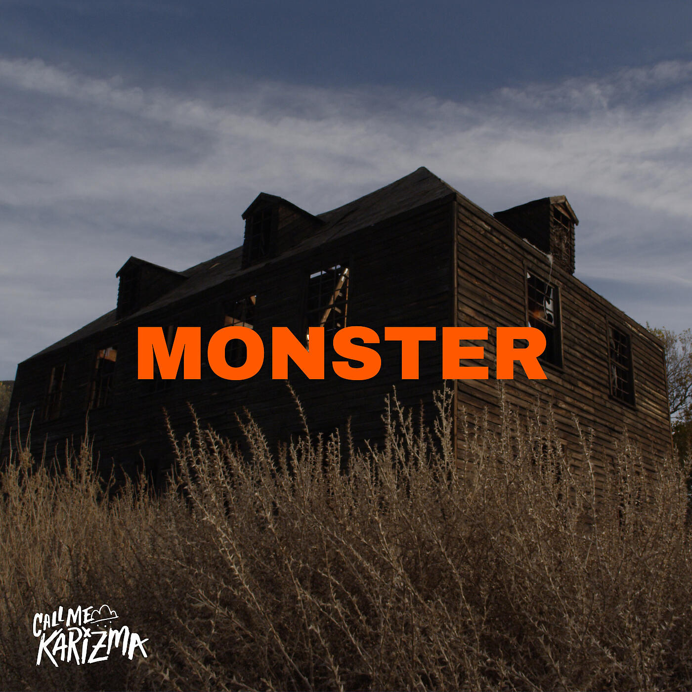 Call Me Karizma - Monster (Under My Bed)