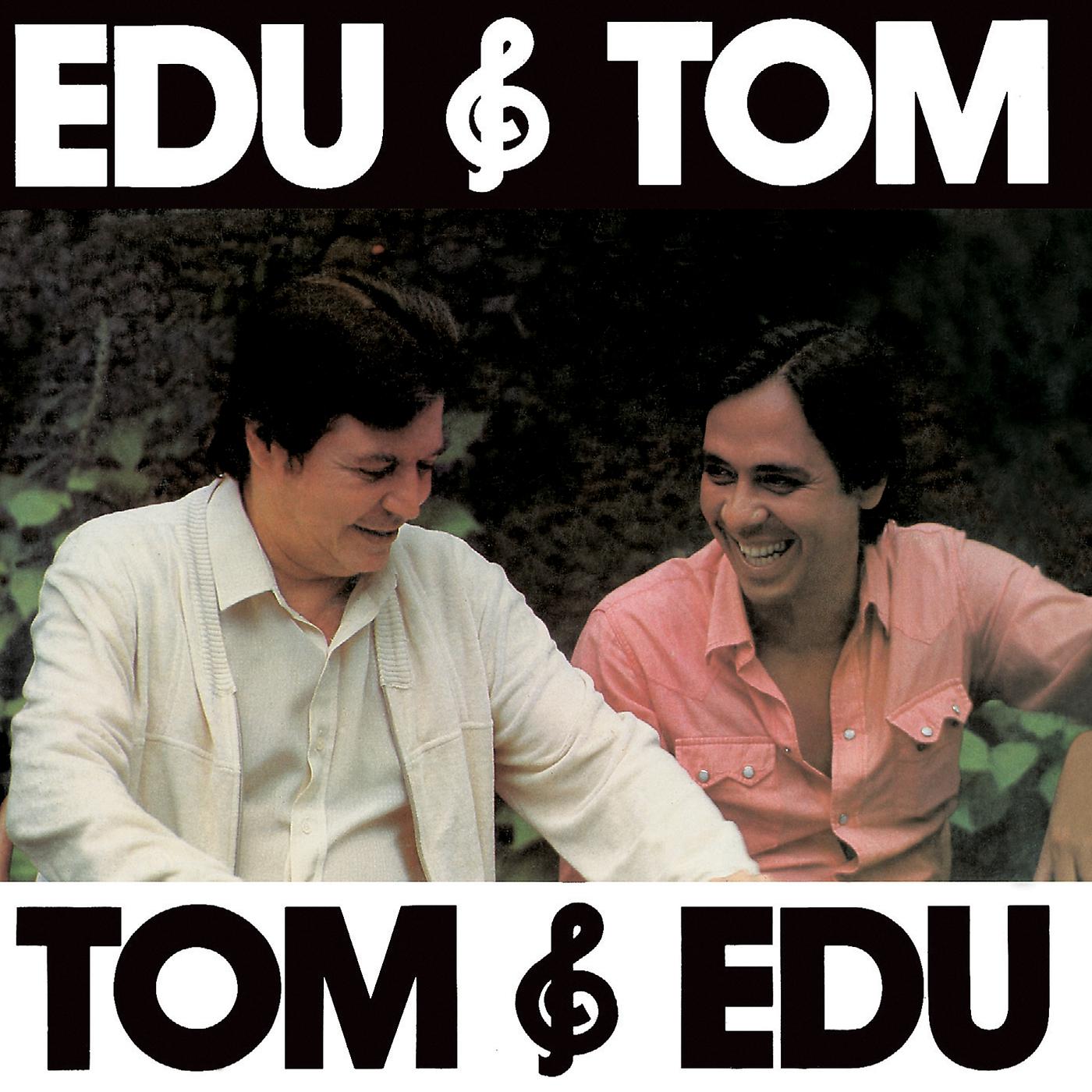Постер альбома Edu & Tom, Tom & Edu