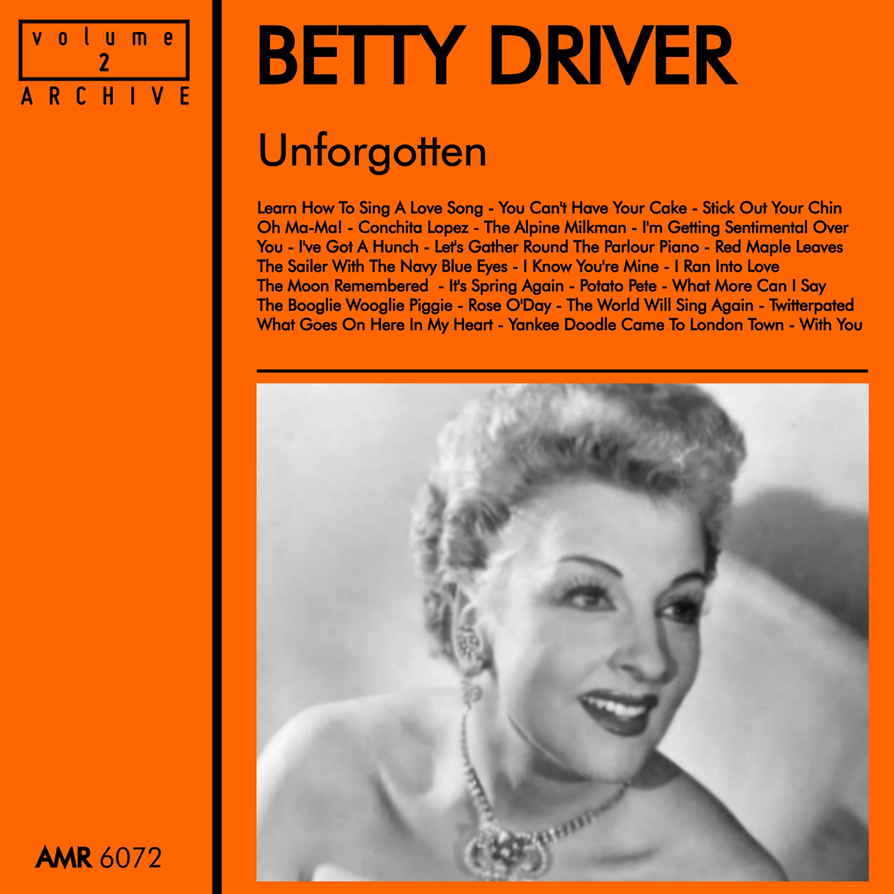 Betty Driver - Sailer with the Navy Blue Eyes