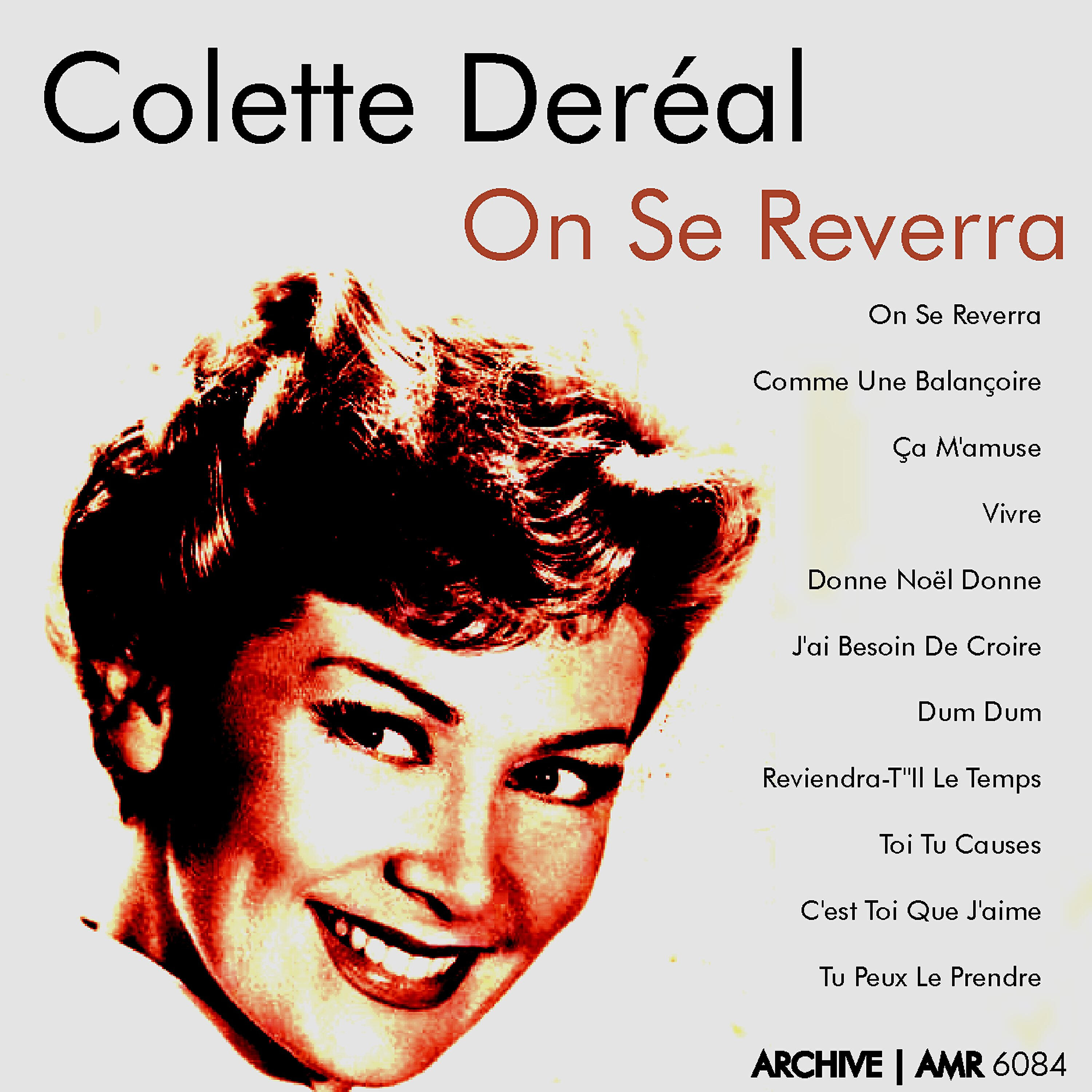 Colette Dereal - C'est toi que j'aime