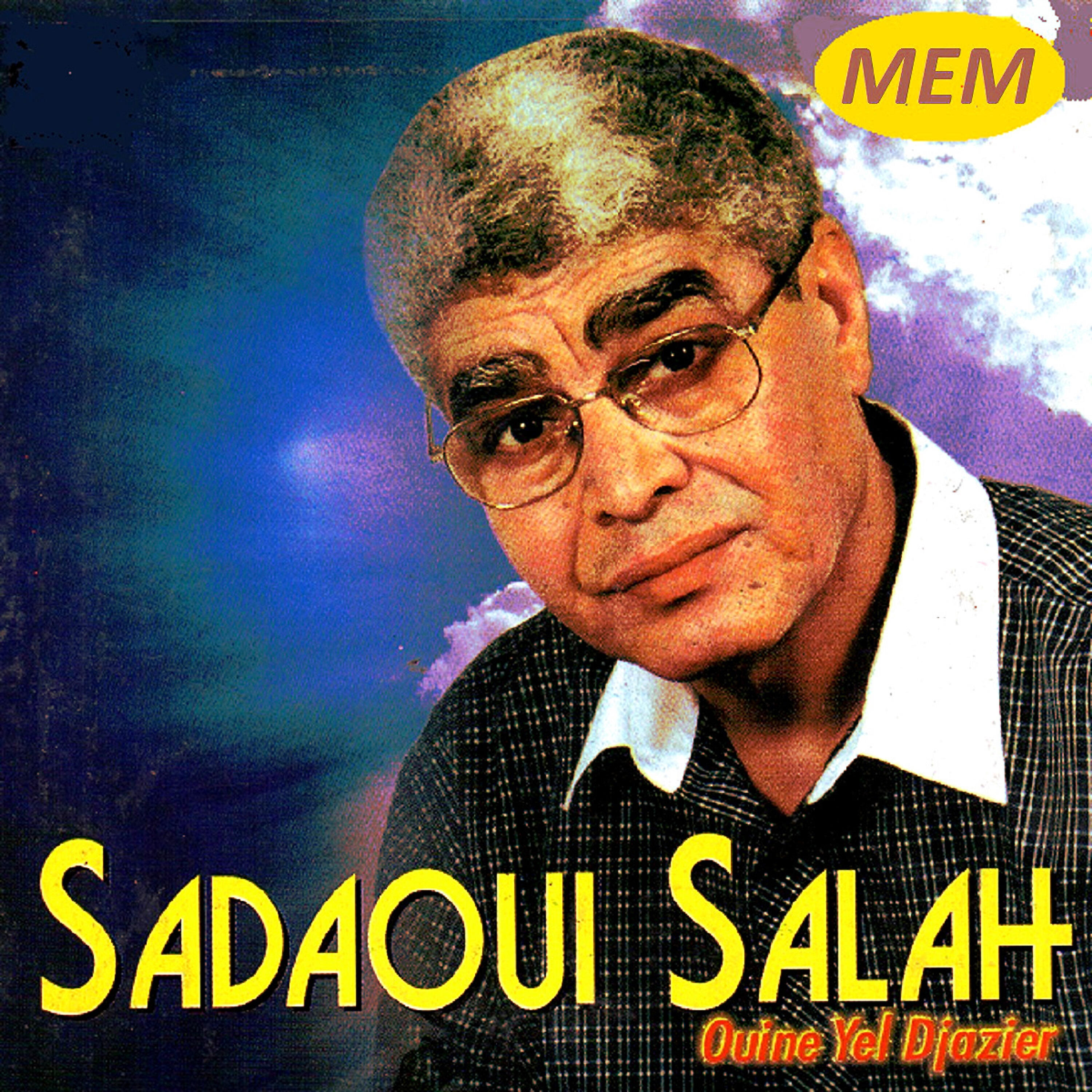 Salah Sadaoui - Rani mashour