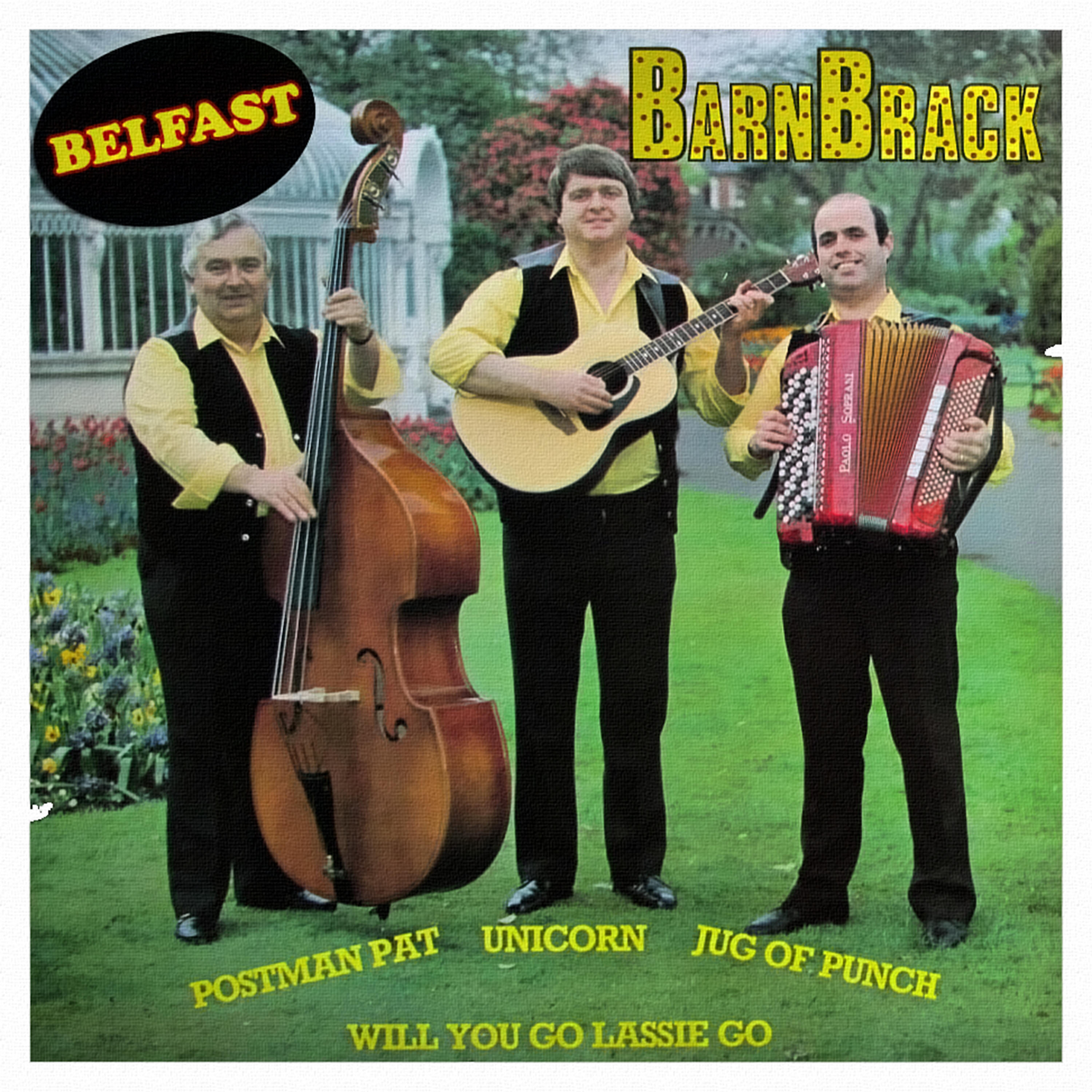 Barnbrack - I'll Take You Home Again Kathleen