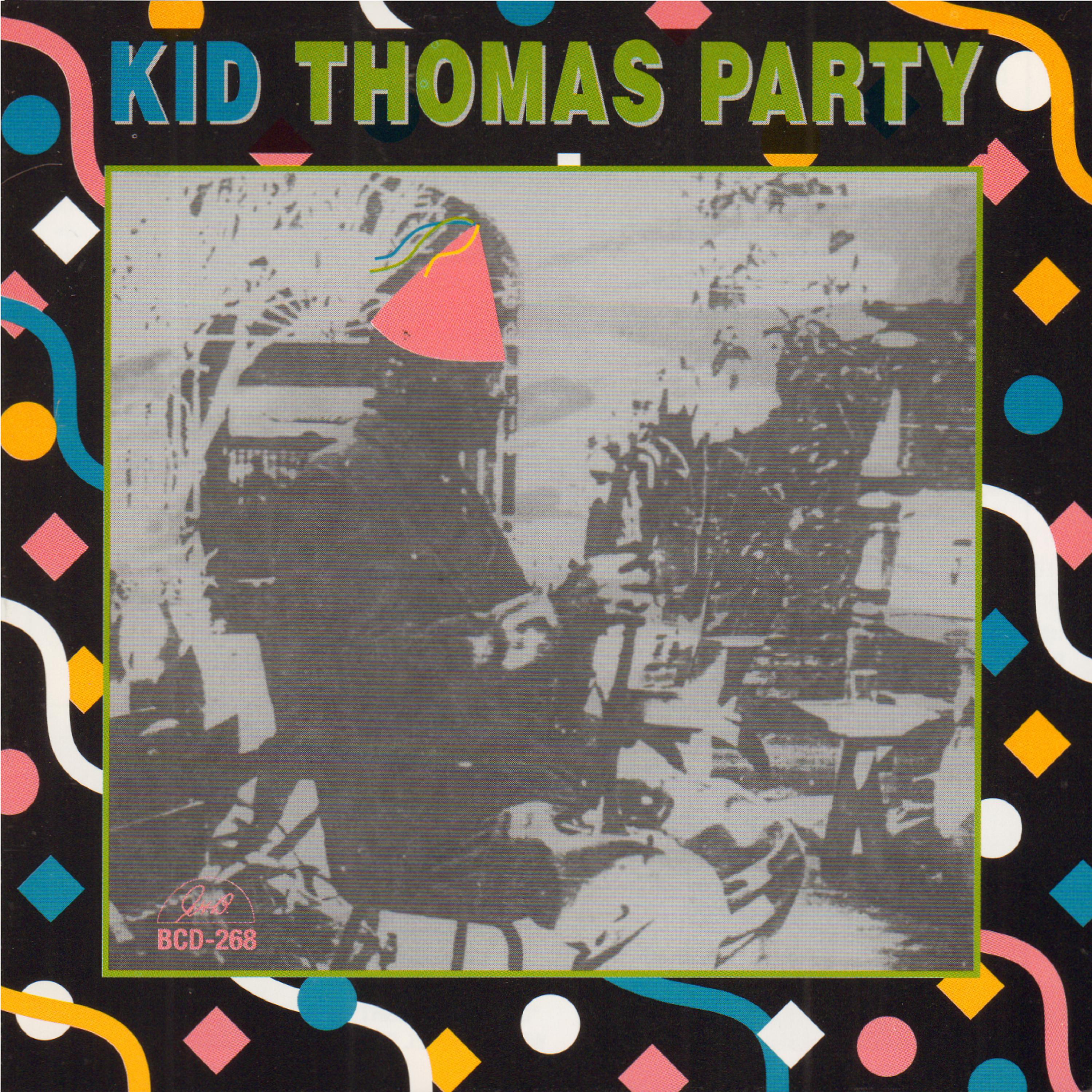 Постер альбома Kid Thomas Party