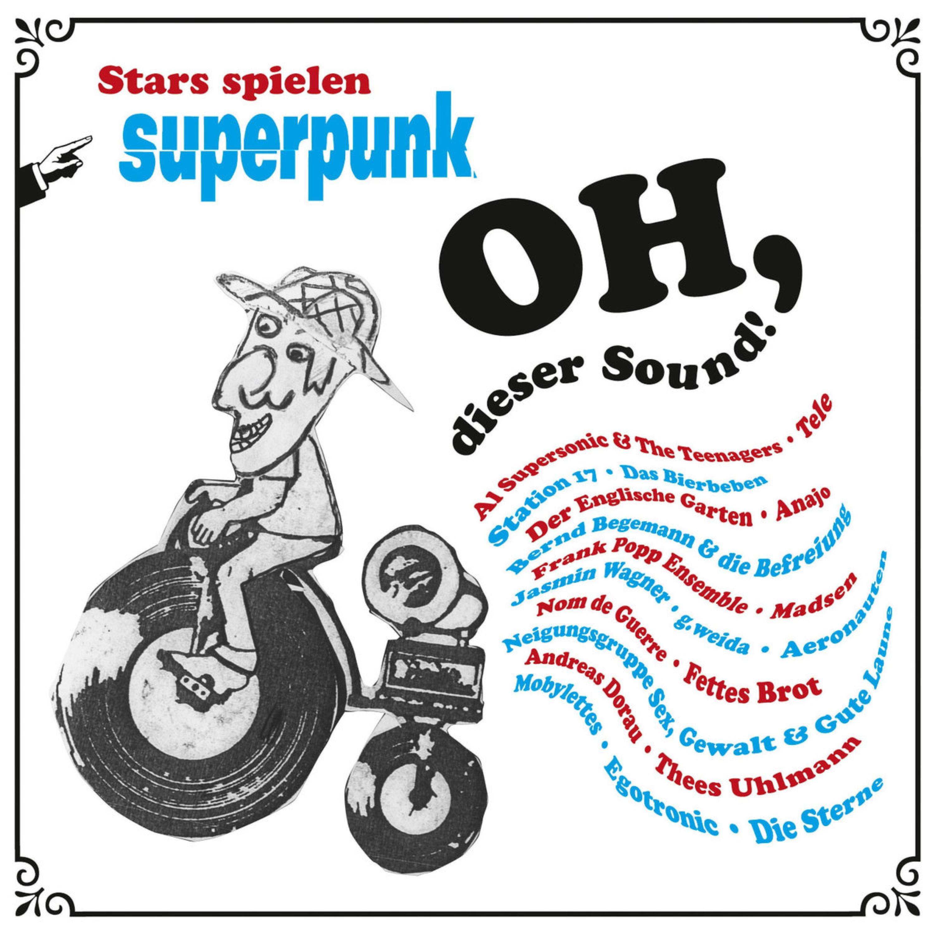 Постер альбома Oh, dieser Sound! - Stars spielen Superpunk