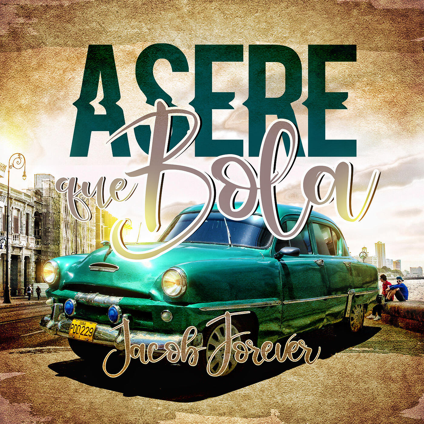 Jacob Forever - Asere Que Bola