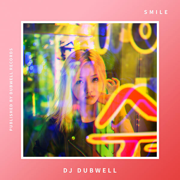 Dj Dubwell - Smile