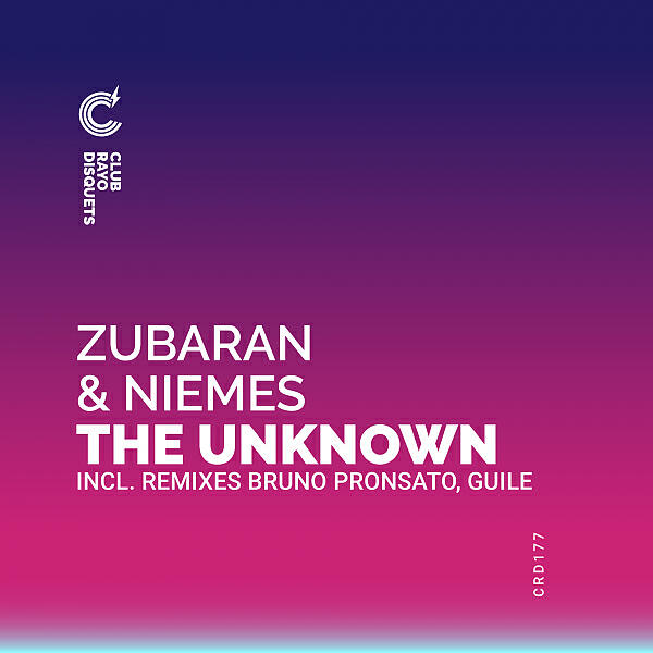Zubaran - The Unknown (Bruno Pronsato Remix)