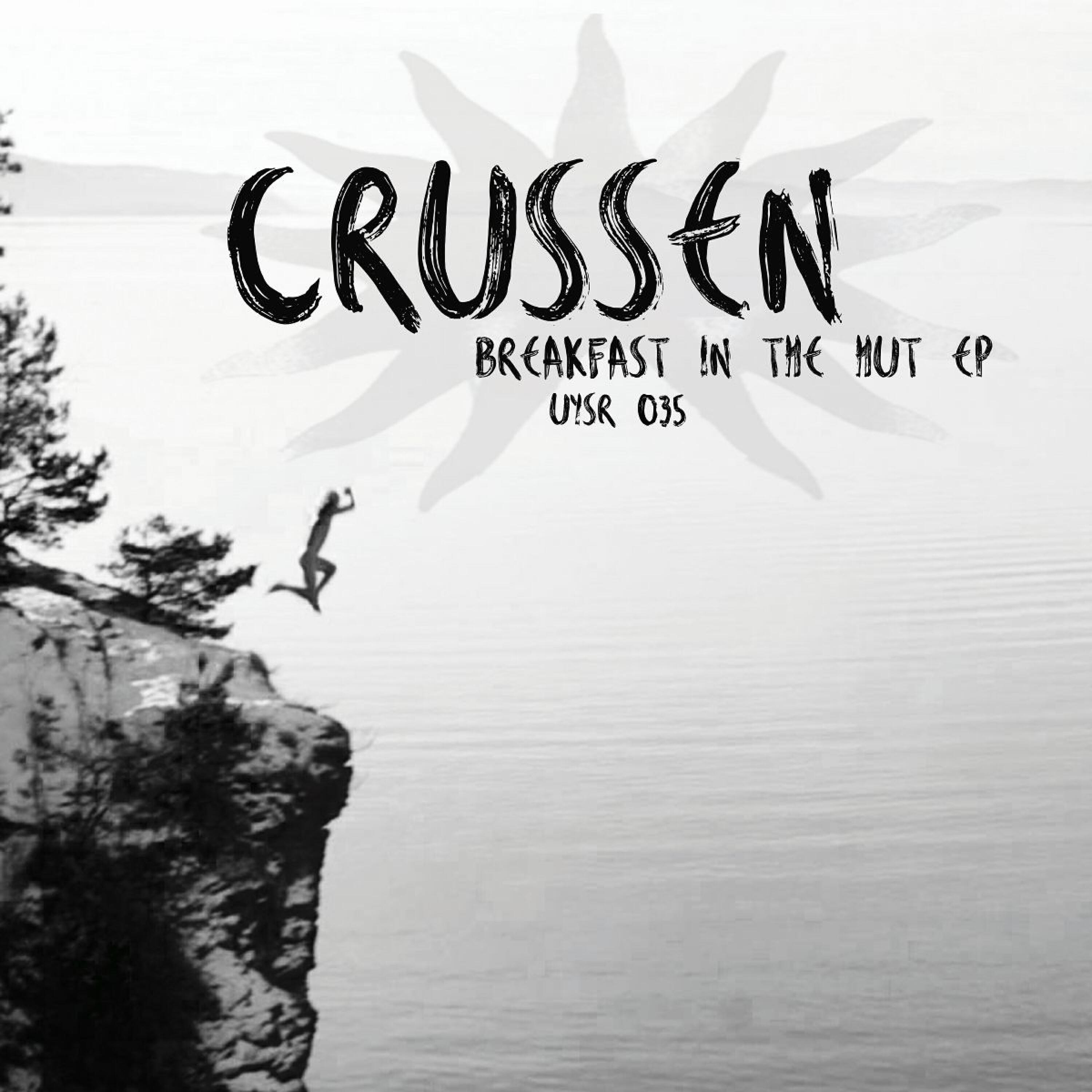 Crussen - Breakfast in the Hut