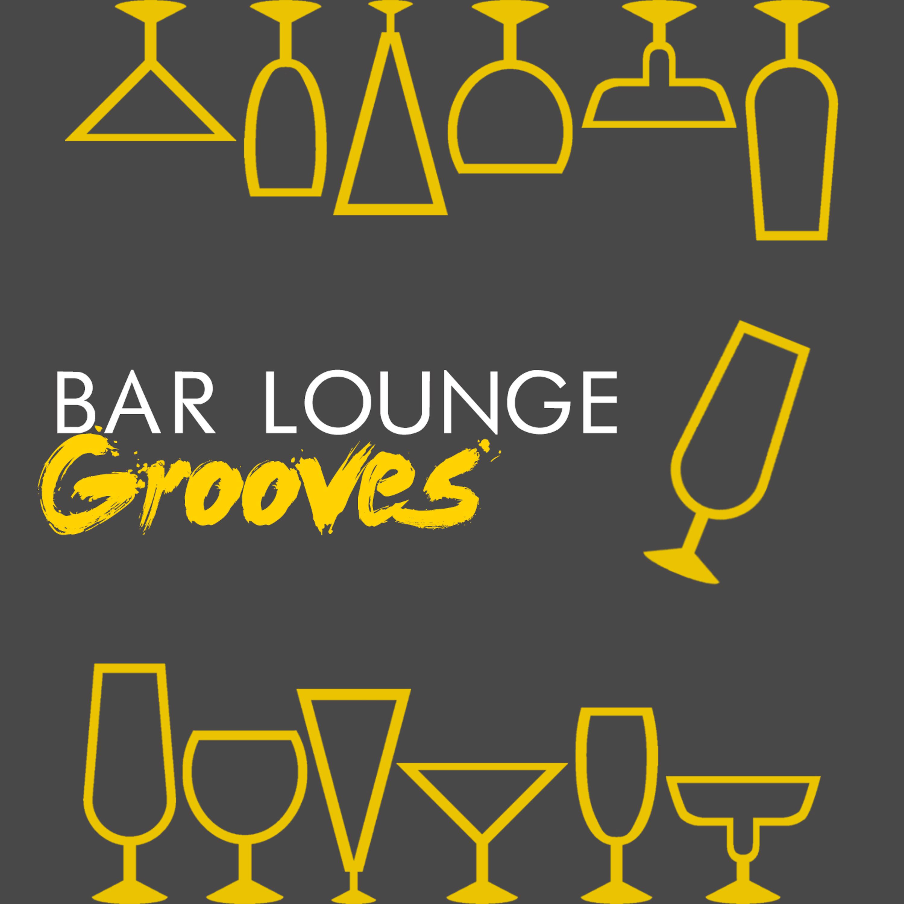 Постер альбома Bar Lounge Grooves