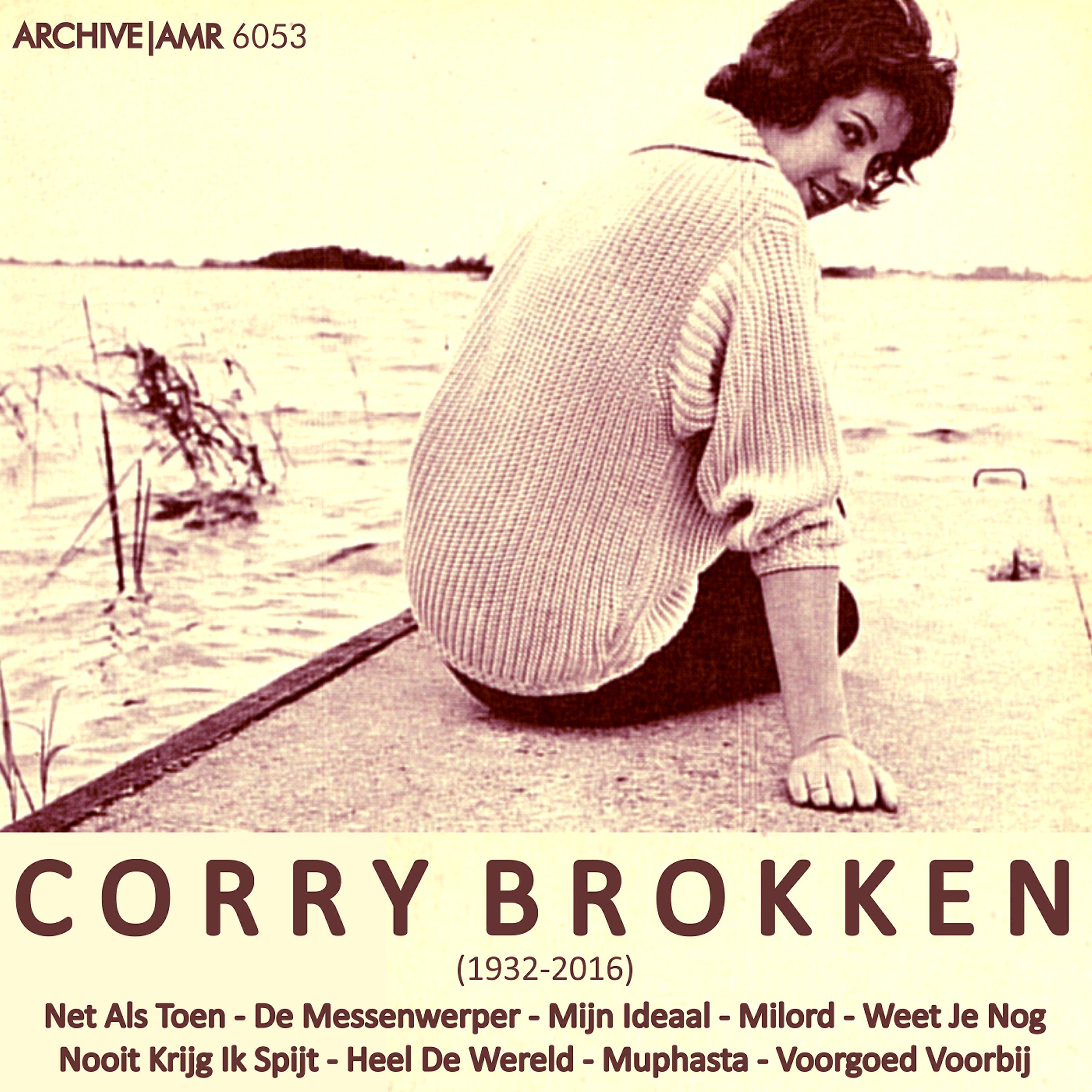 Постер альбома Corry Brokken (1932 - 2016) Net Als Toen