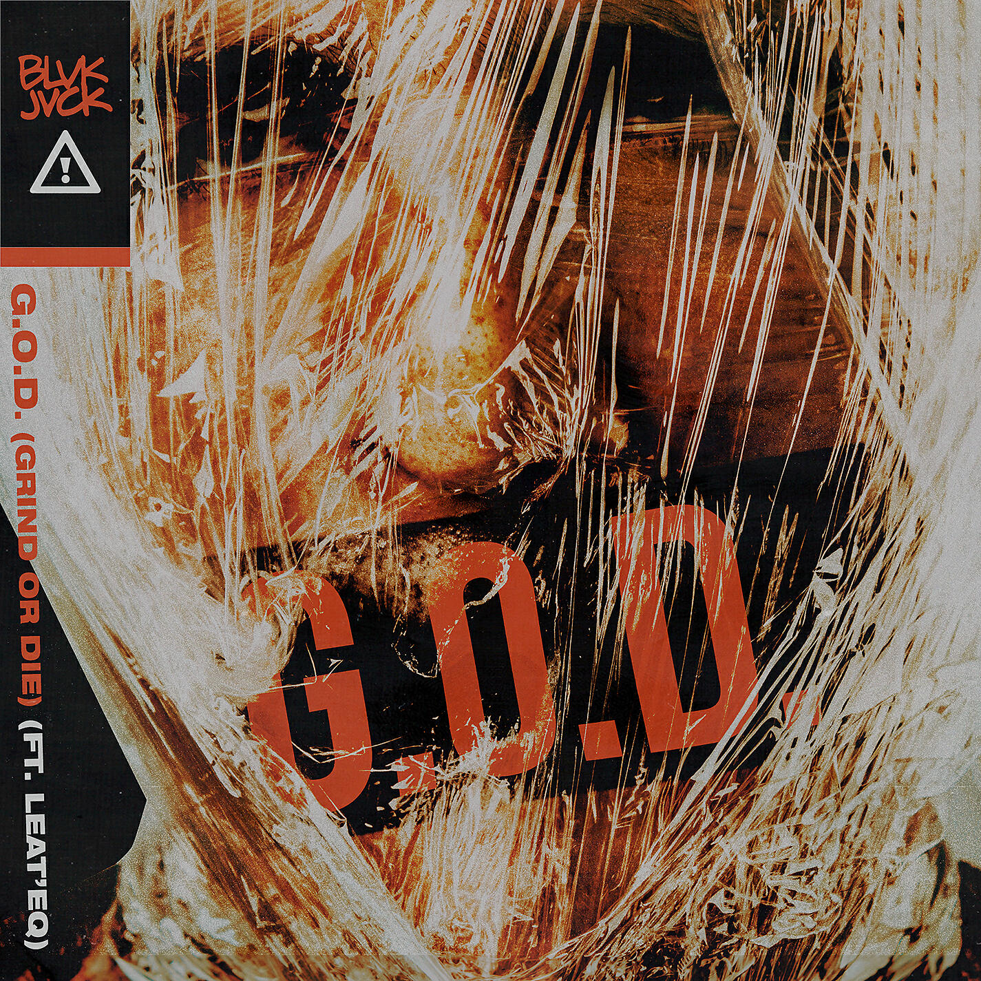 BLVK JVCK - G.O.D. (GRIND OR DIE) [feat. Leat'eq]