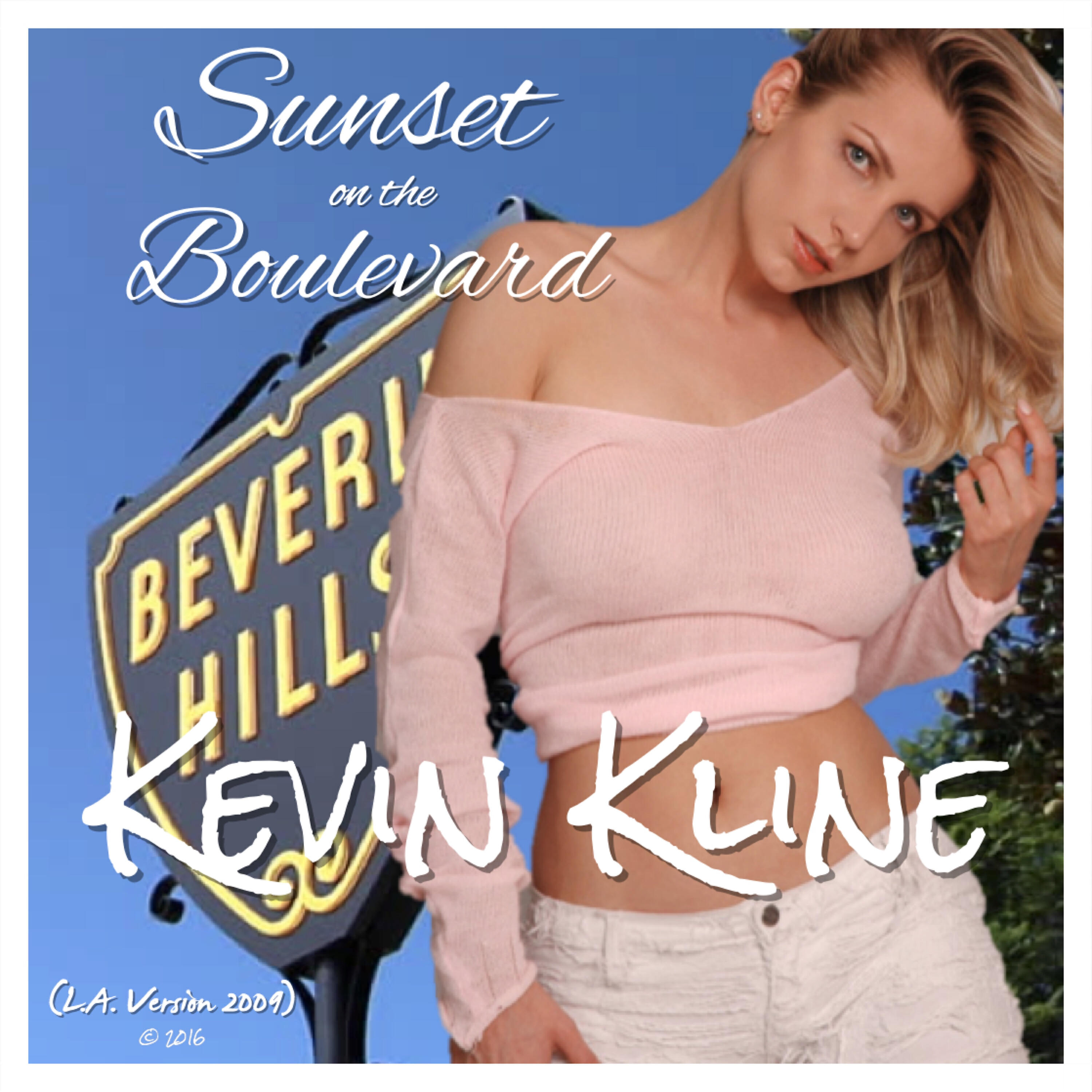 Jimmy Coup - Sunset on the Boulevard (2009 Los Angeles Version)
