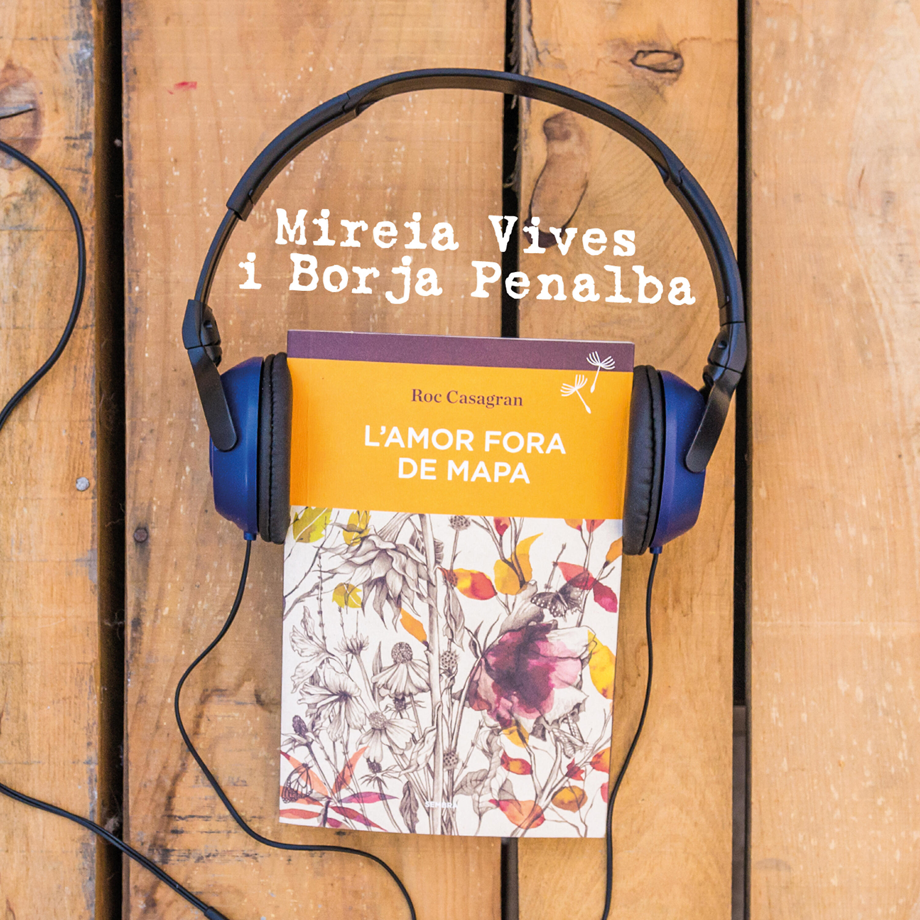 Mireia Vives & Borja Penalba - Això és l'amor