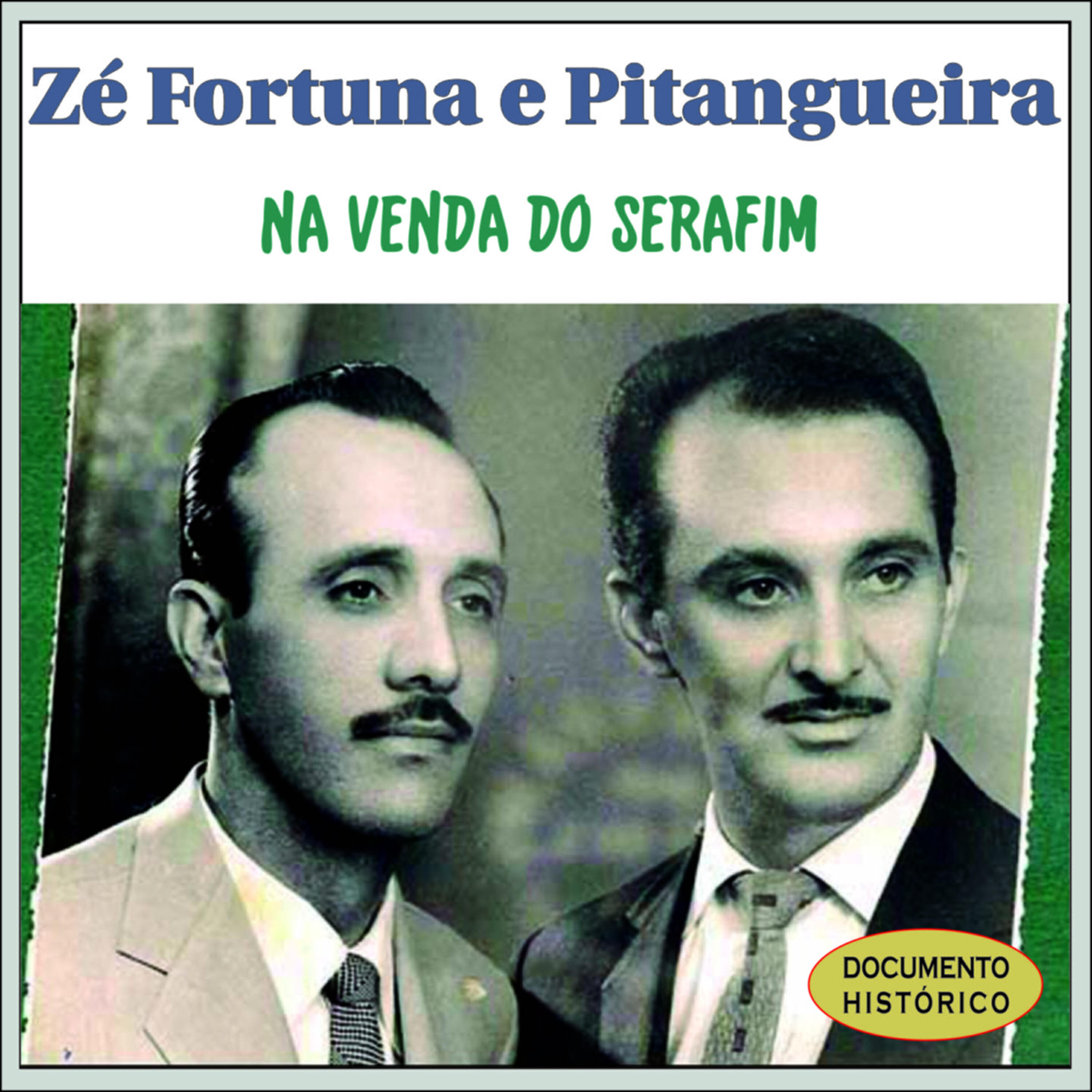 Zé Fortuna - A Venda do Serafim