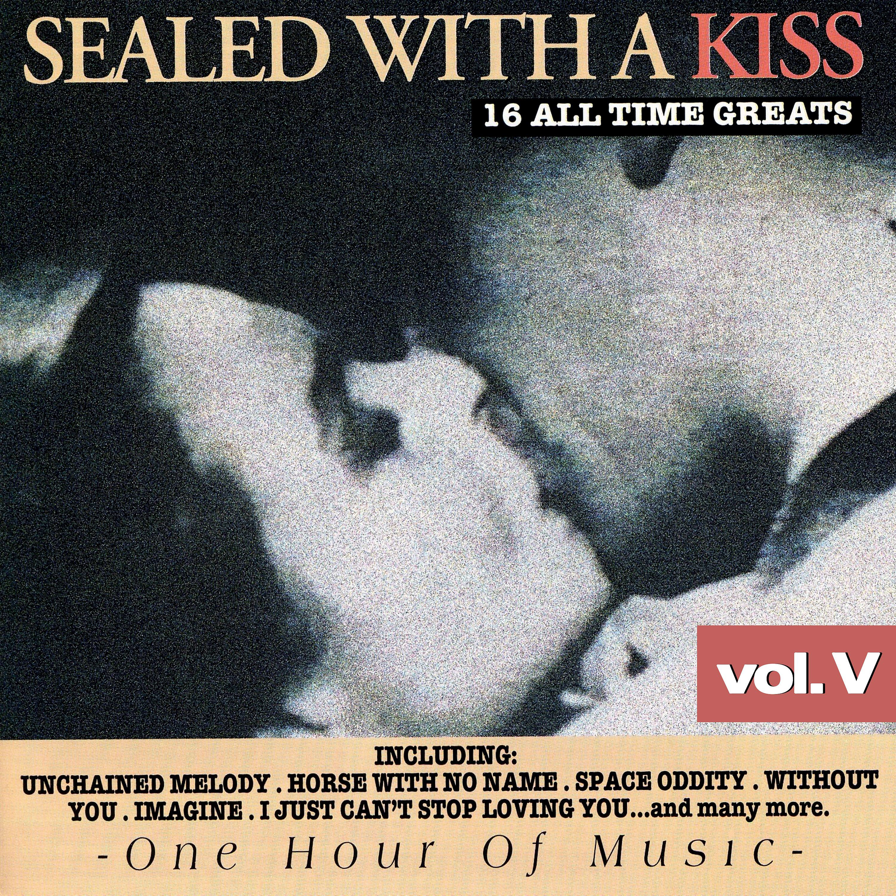 Постер альбома Sealed with a Kiss, Vol. V