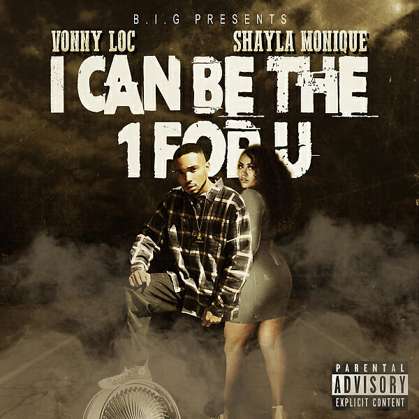 VONNY LOC - I CAN BE THE 1 FOR U