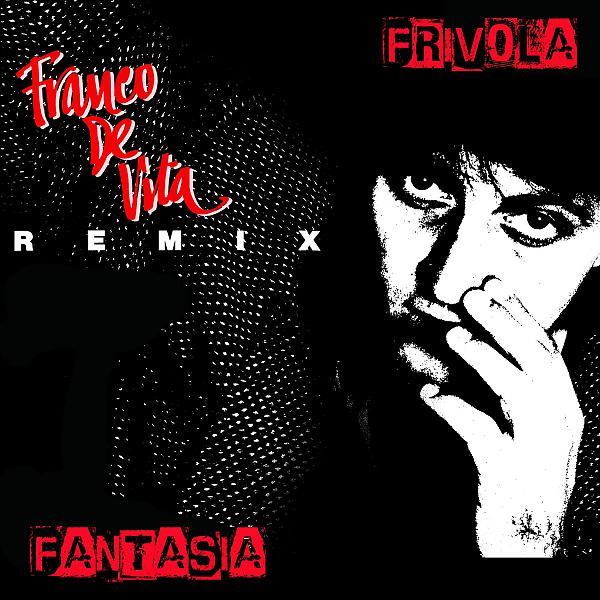 Постер альбома Frívola Fantasía Remix
