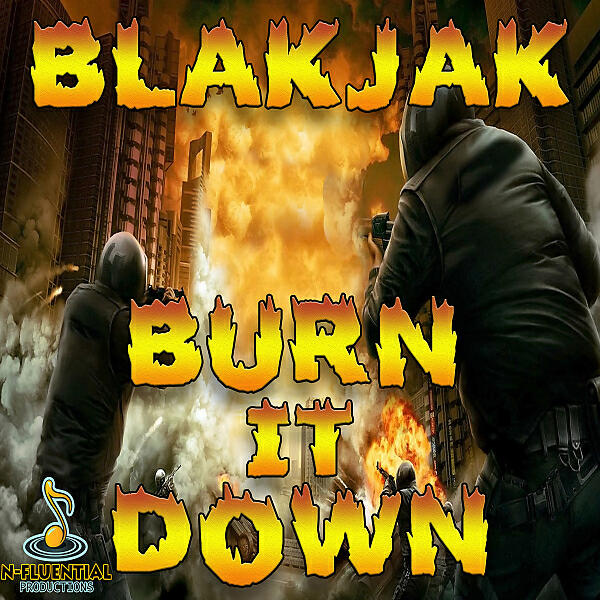 BLAKJAK - Burn It Down