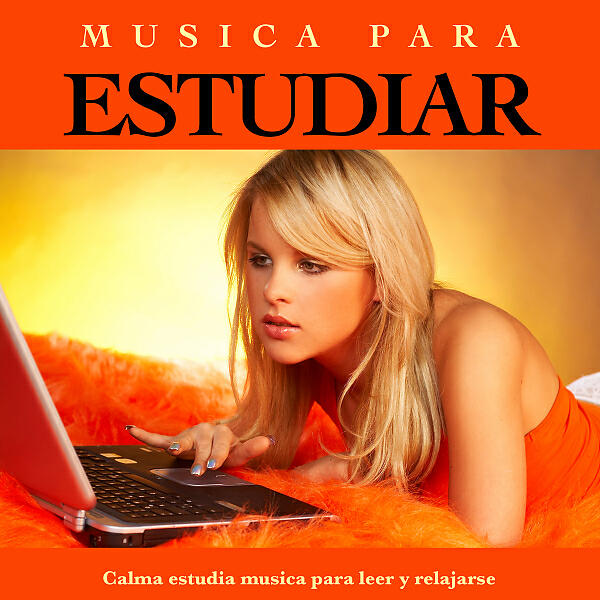 Musica para Concentrarse - Musica para concentracion - Musica para estudiar