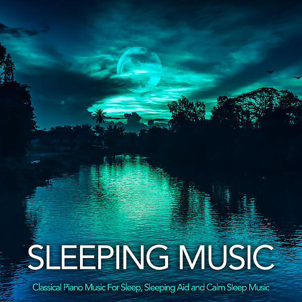 Sleeping Music - Claire De Lune - Debussy