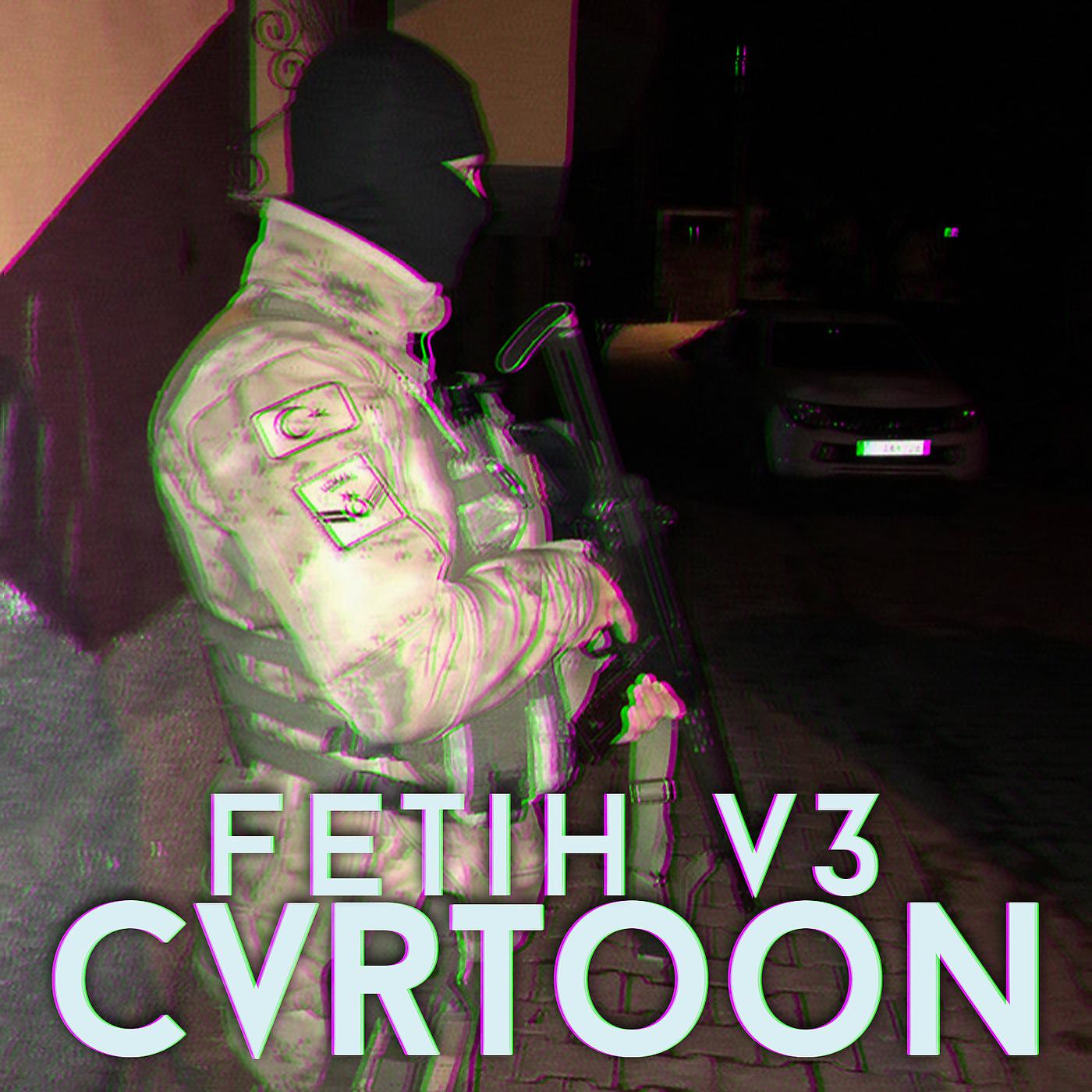 Постер альбома Fetih V3