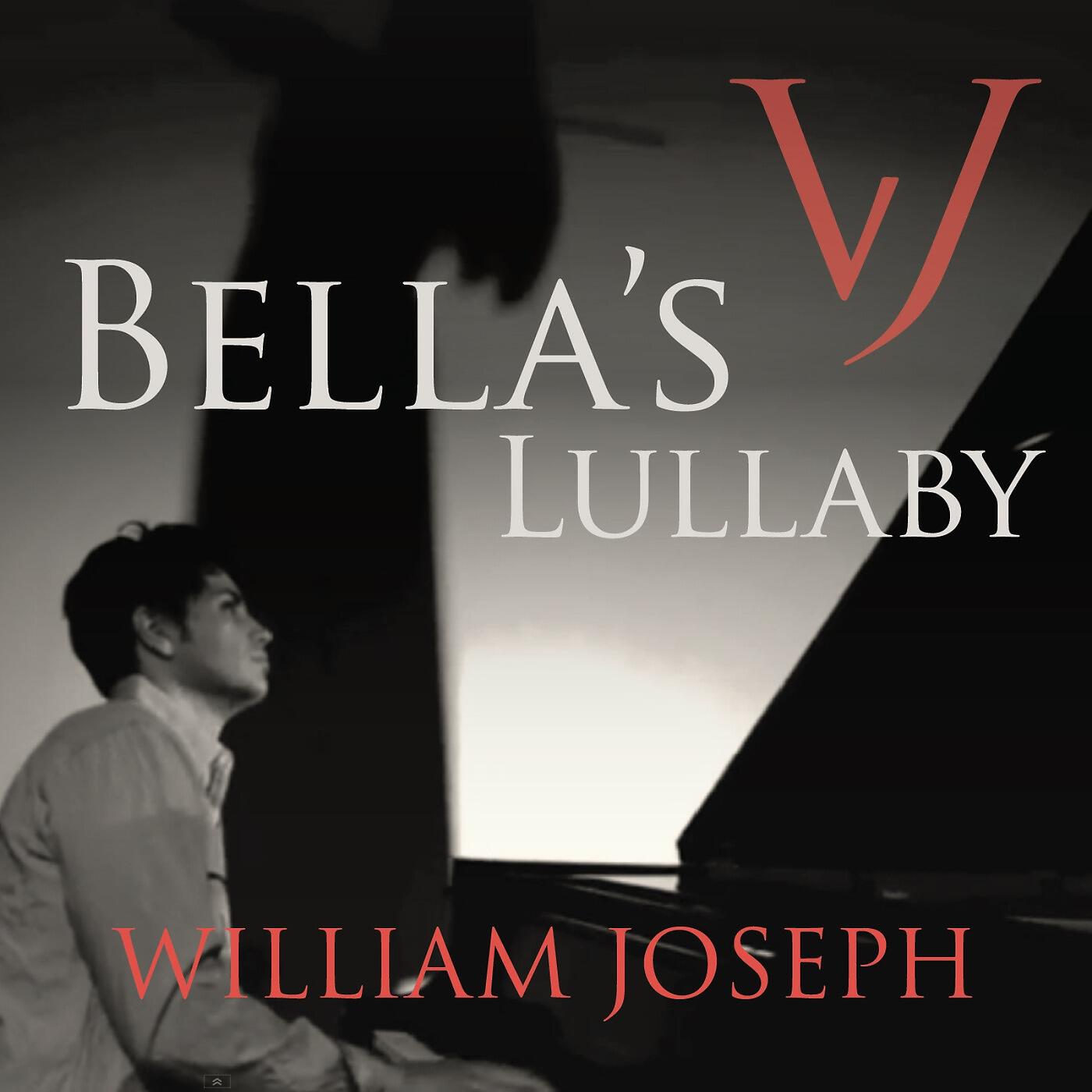 William Joseph - Bella's Lullaby